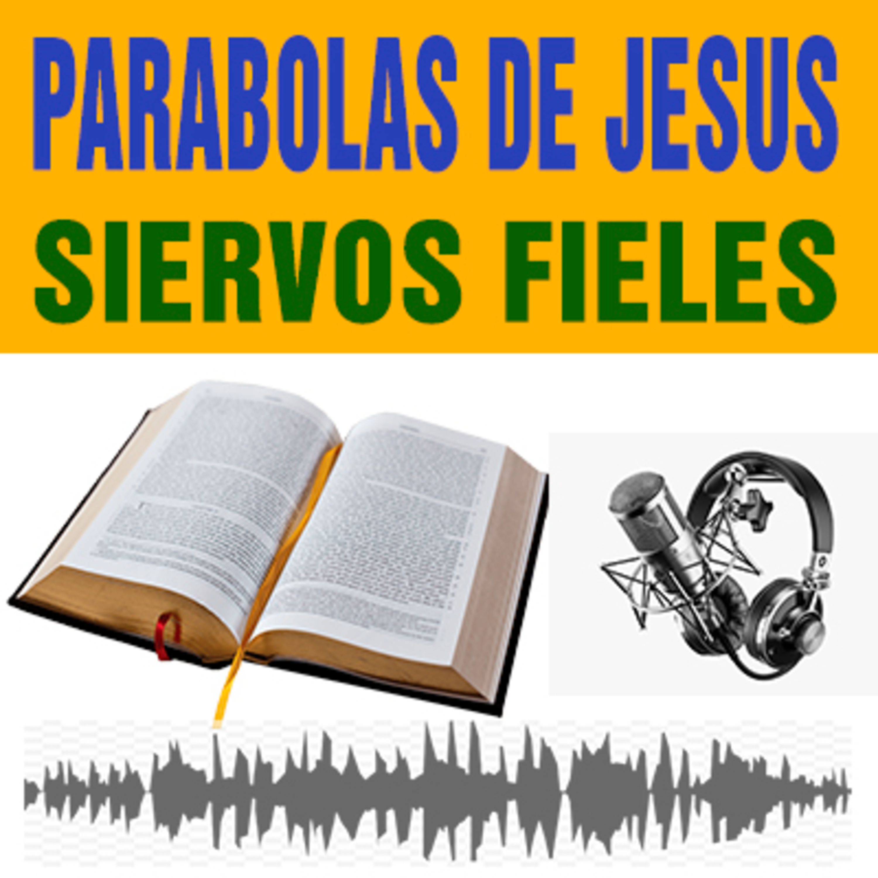 Parábola: Sirviendo en fidelidad al Señor Jesucristo ( Mateo 25/14-30 ) episode artwork