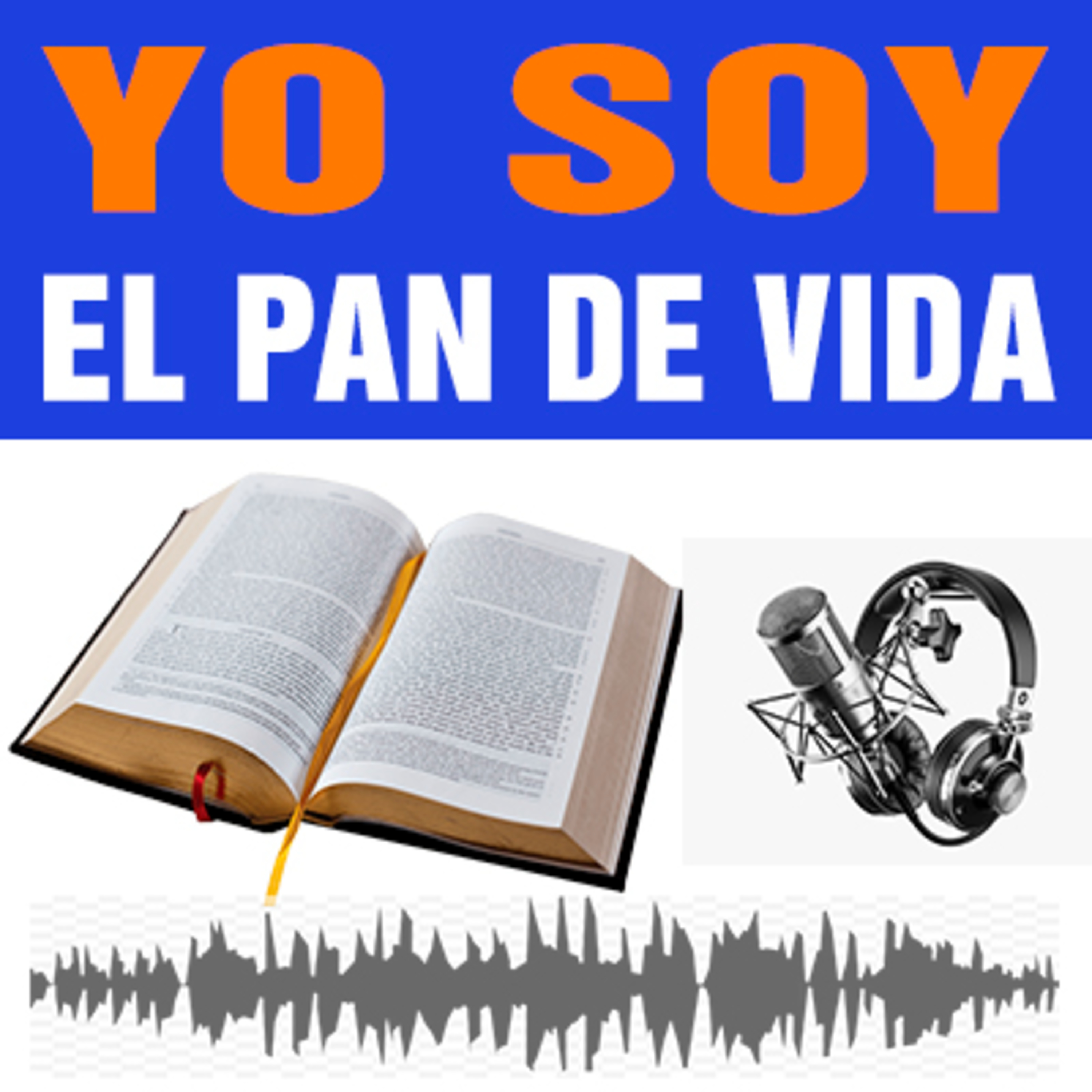 Jesús el Pan de Dios que descendió del Cielo para dar Vida Eterna episode artwork