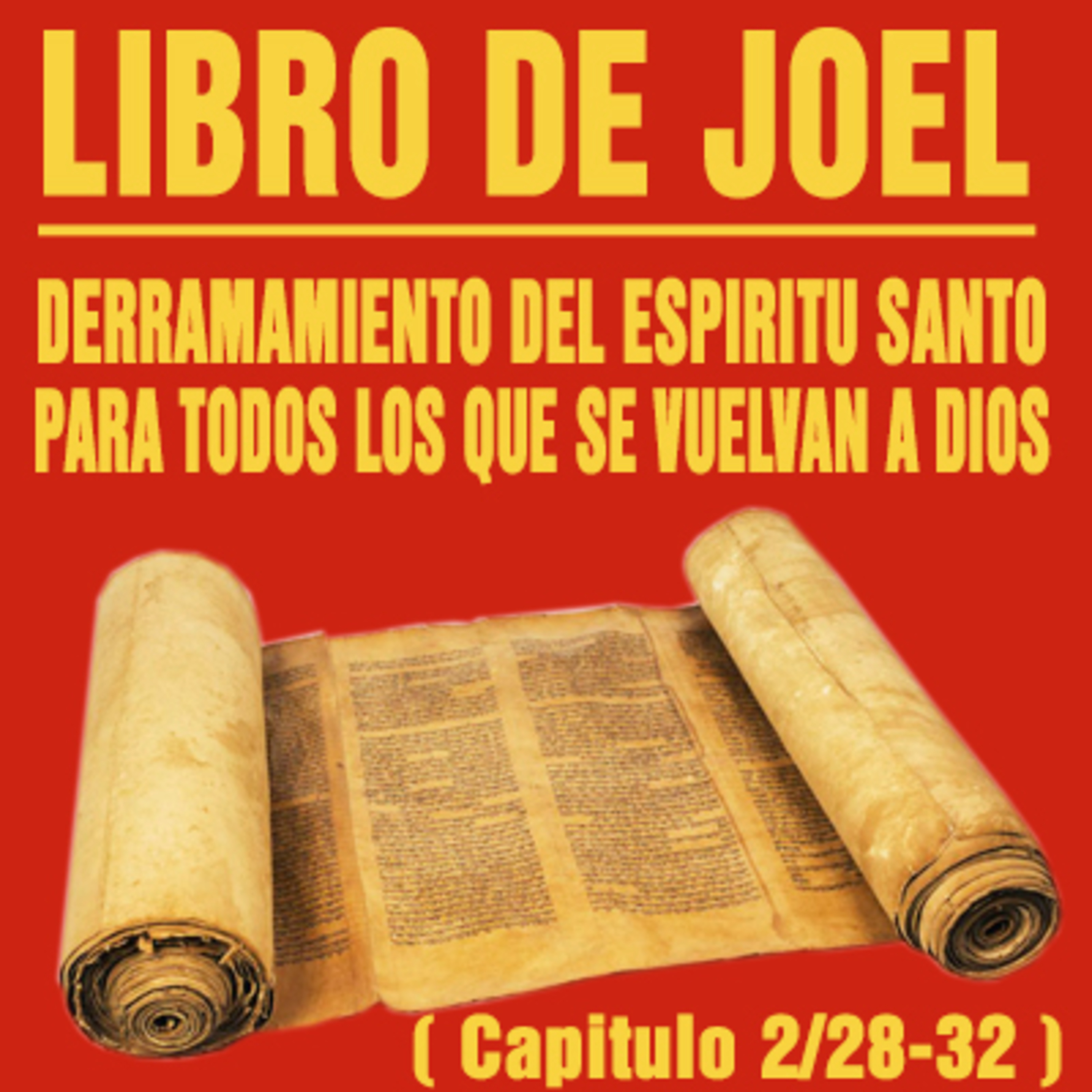 Derramamiento del Espíritu Santo en todos los que se vuelven a Dios ! ( Joel 2/28-32 ) episode artwork