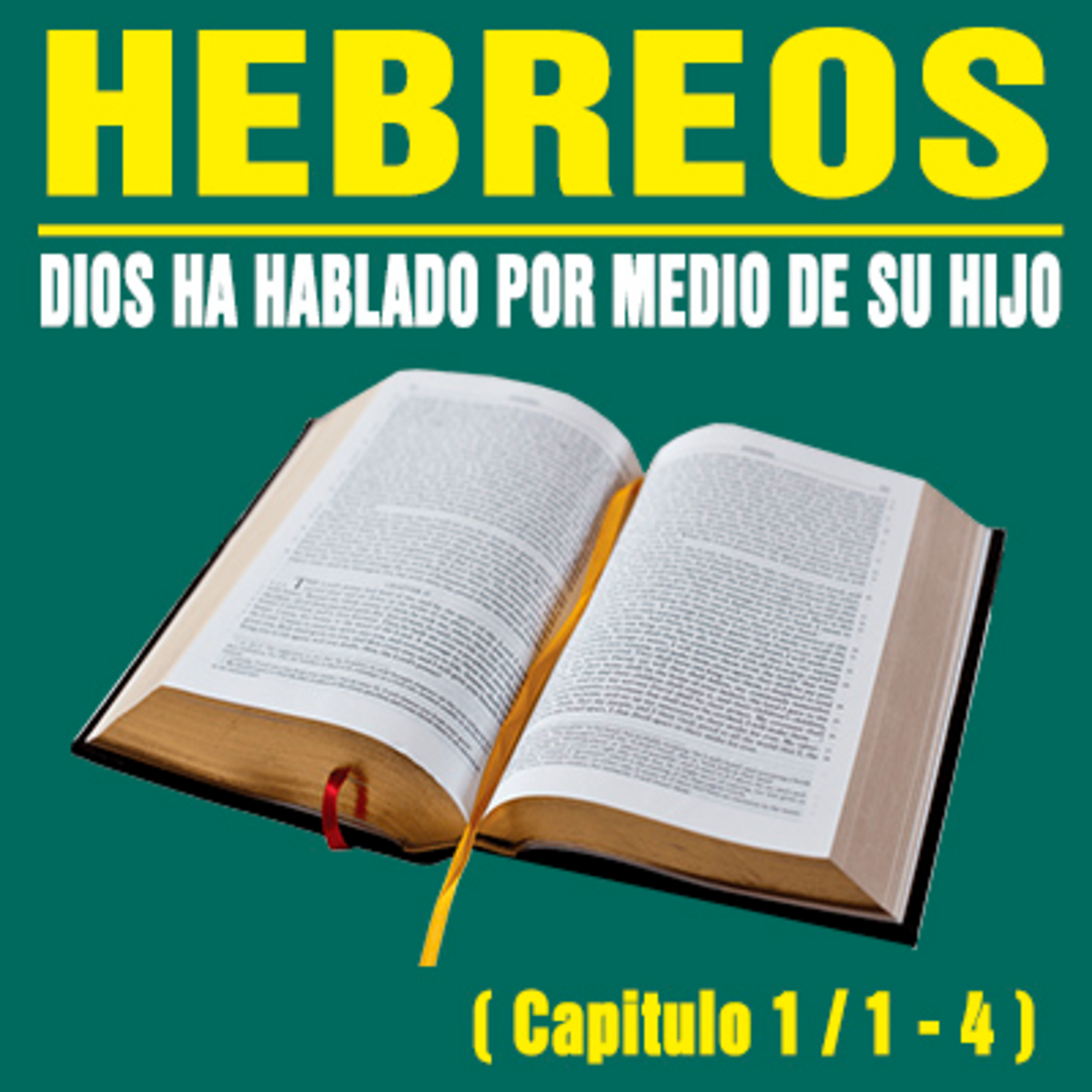 Dios ha hablado a través de su Hijo ( Hebreos 1/1-4 ) episode artwork
