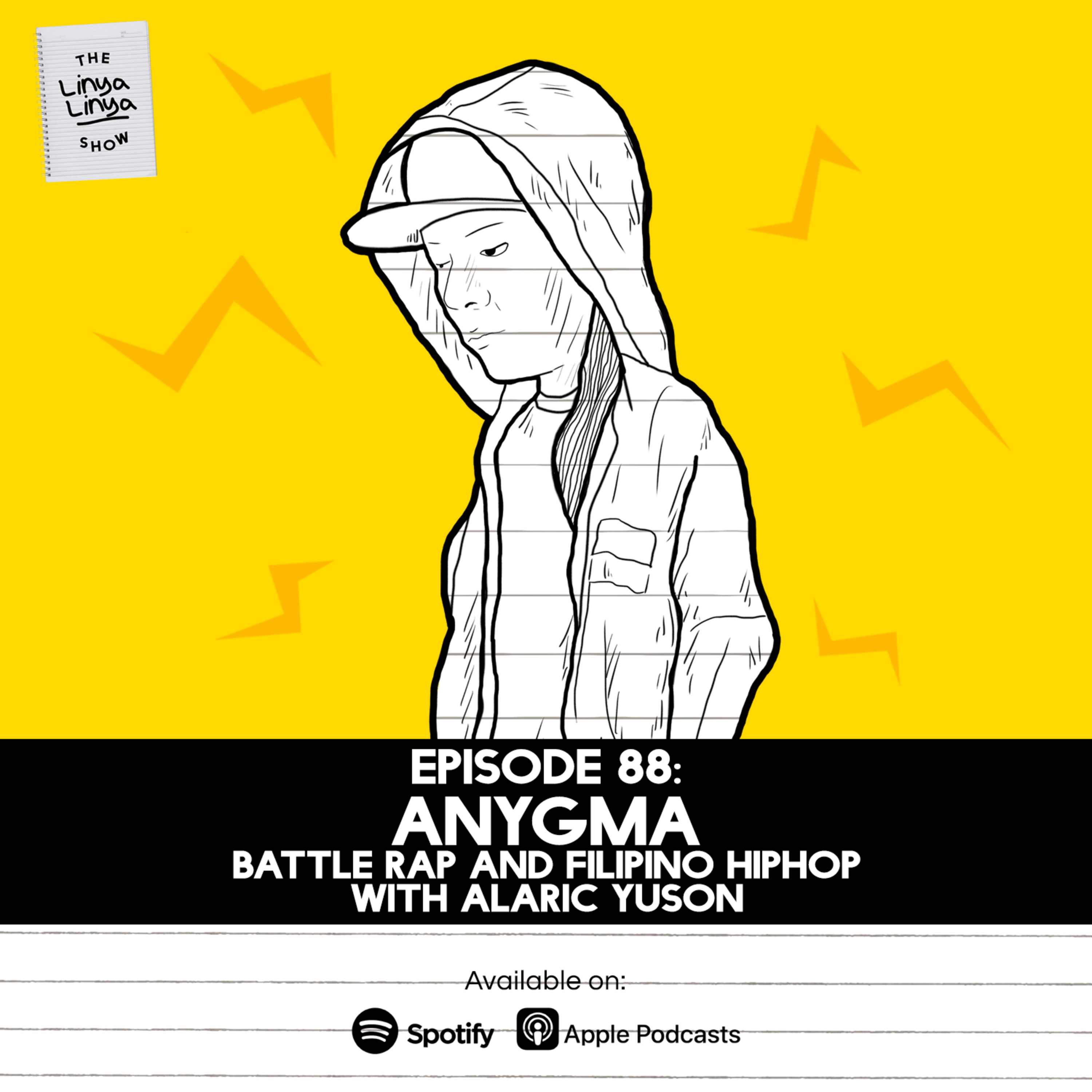 Episode 88: ANYGMA - Battle Rap and Filipino Hiphop w/ Alaric Yuson