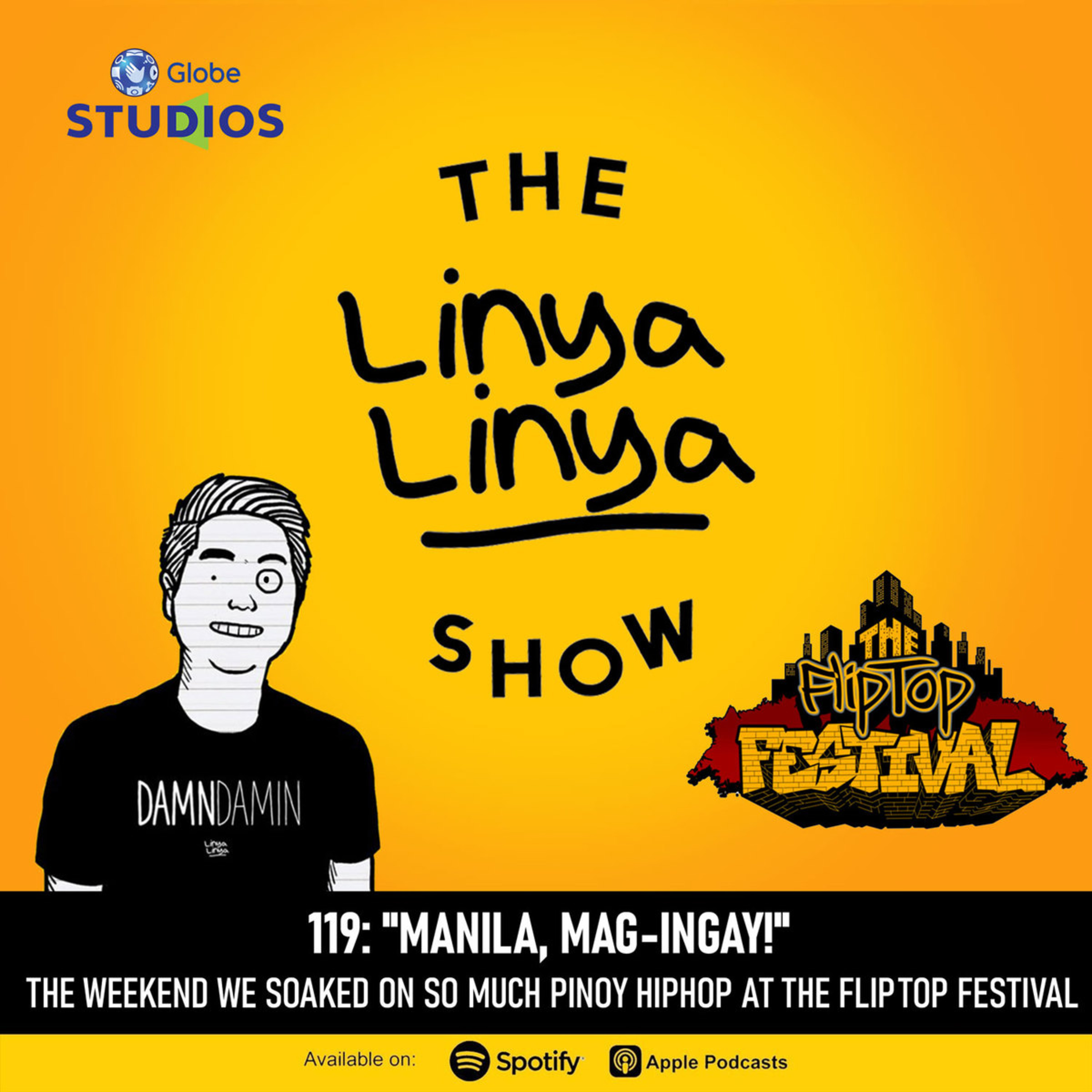 119: "Manila, mag-ingay!" The weekend we soaked on so much Pinoy hiphop at The Fliptop Festival