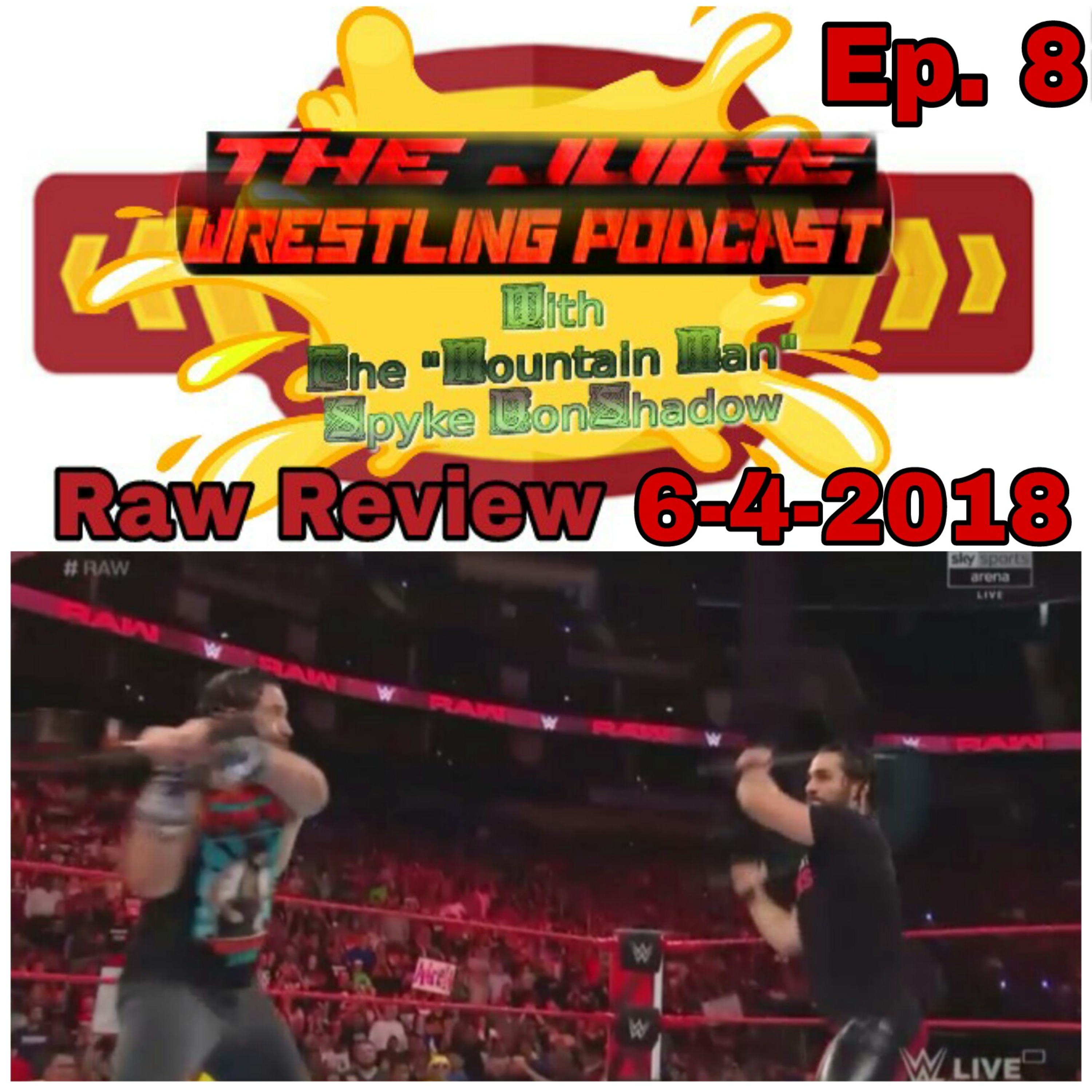 The Juice Wrestling Podcast