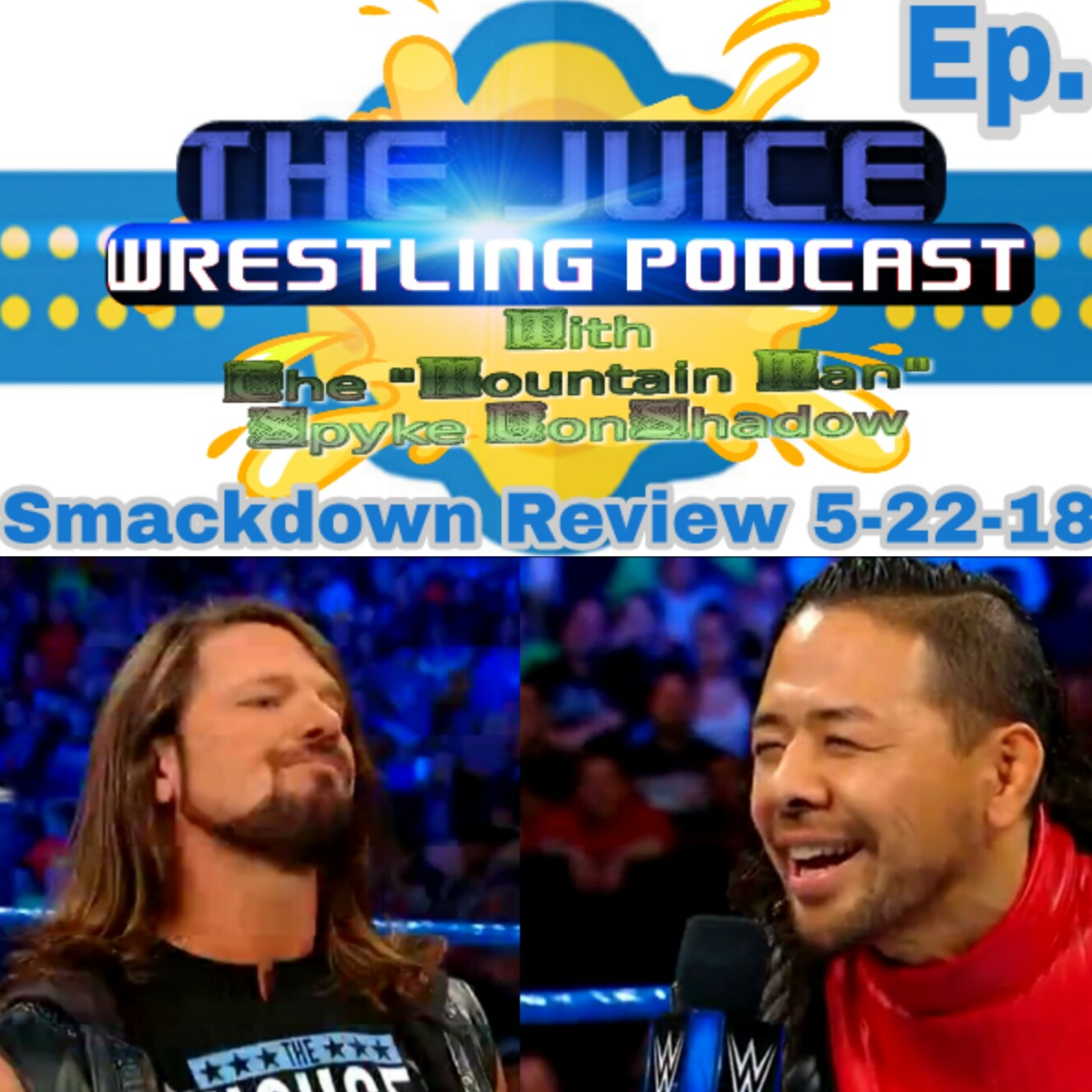 The Juice Wrestling Podcast