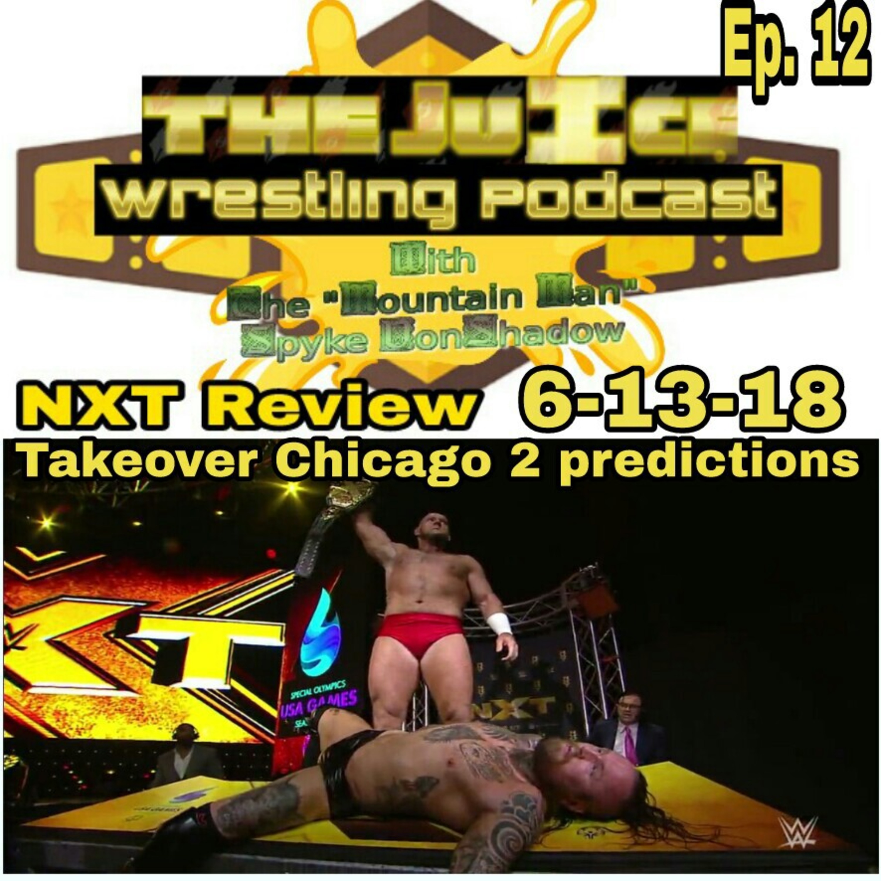 The Juice Wrestling Podcast