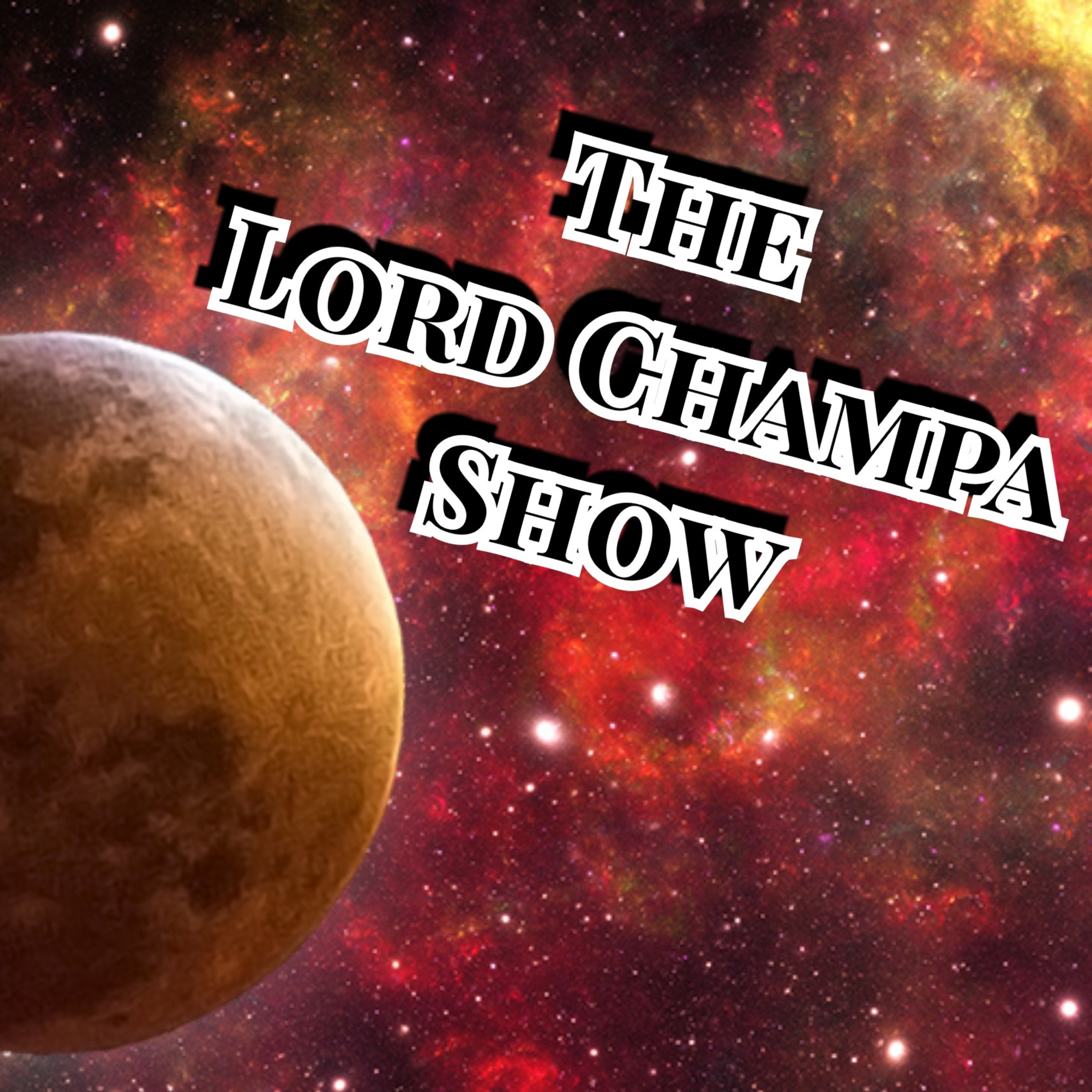 The Lord Champa Show with T-Money & Happy BunBun