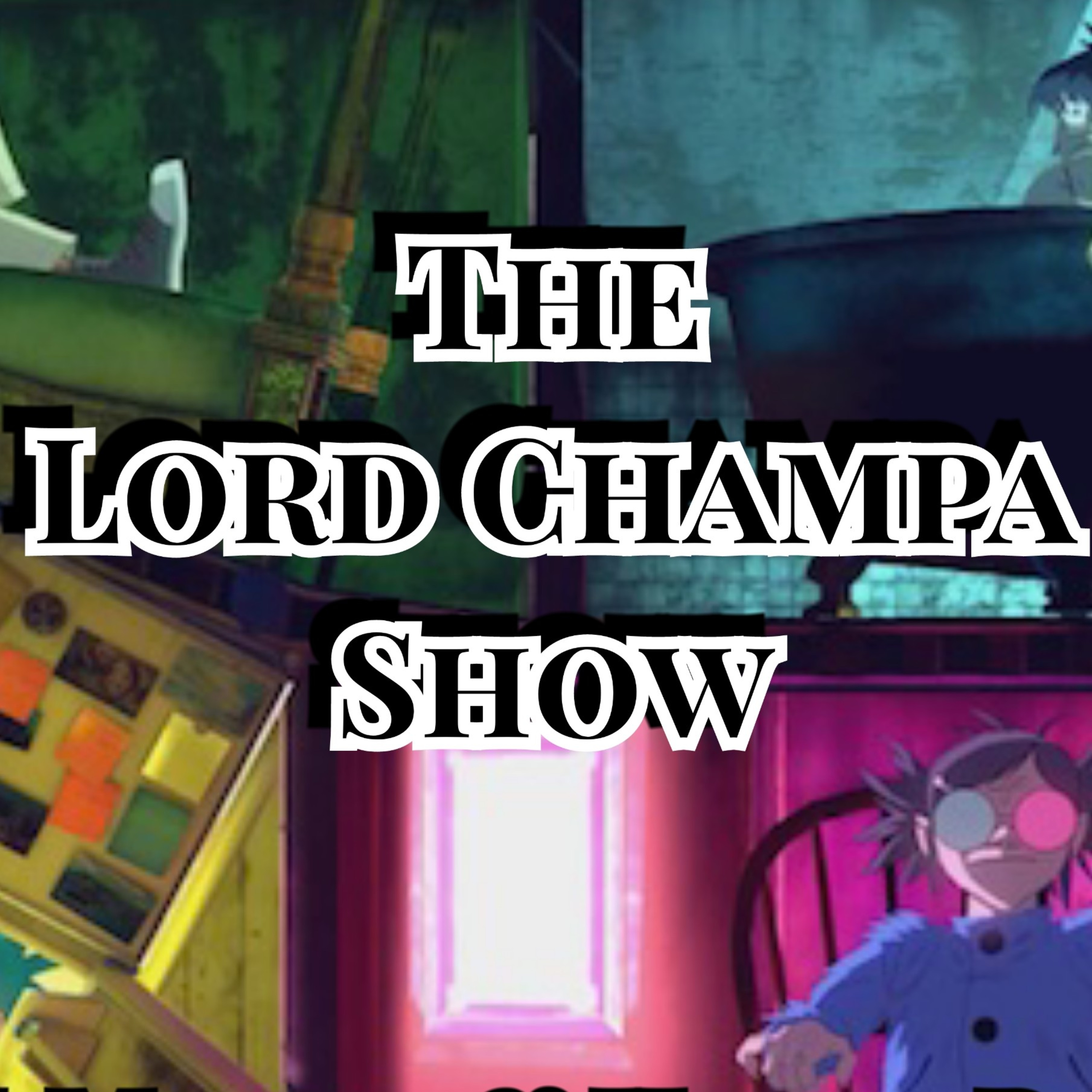 The Lord Champa Show with T-Money & Happy BunBun