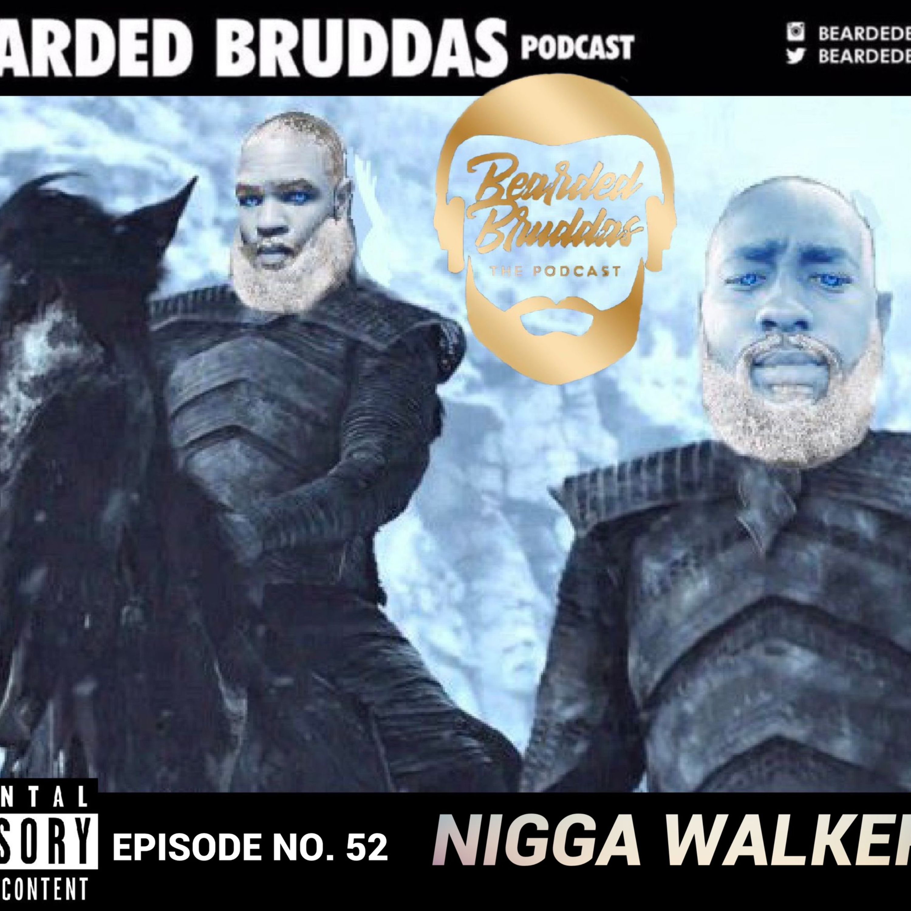 Bearded Bruddas Podcast