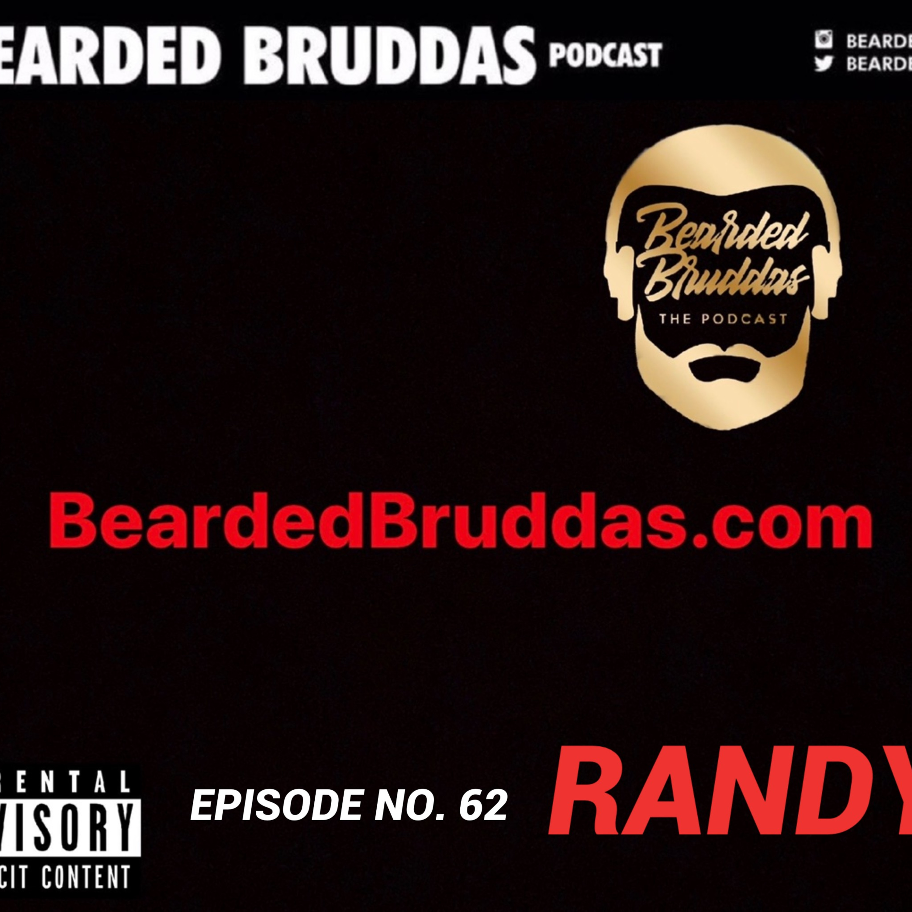 Bearded Bruddas Podcast