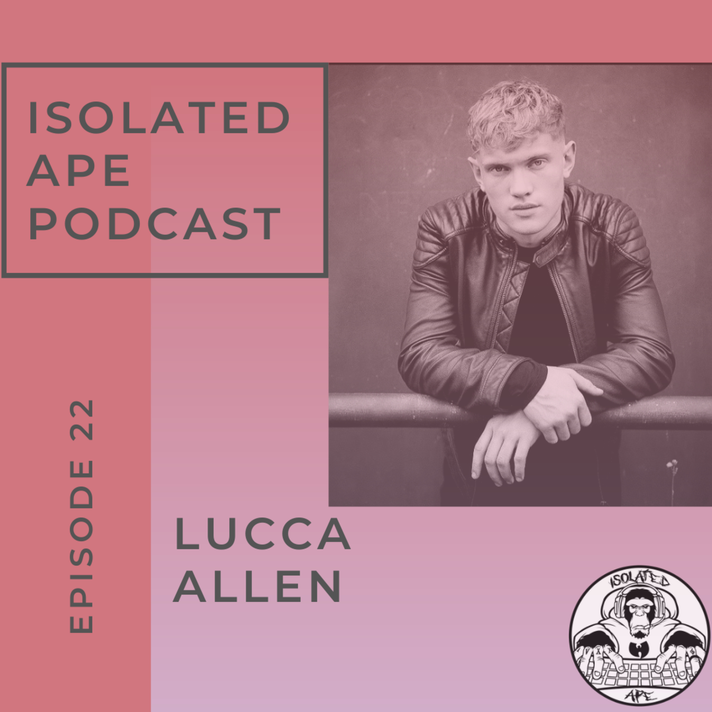 Isolated Ape Podcast