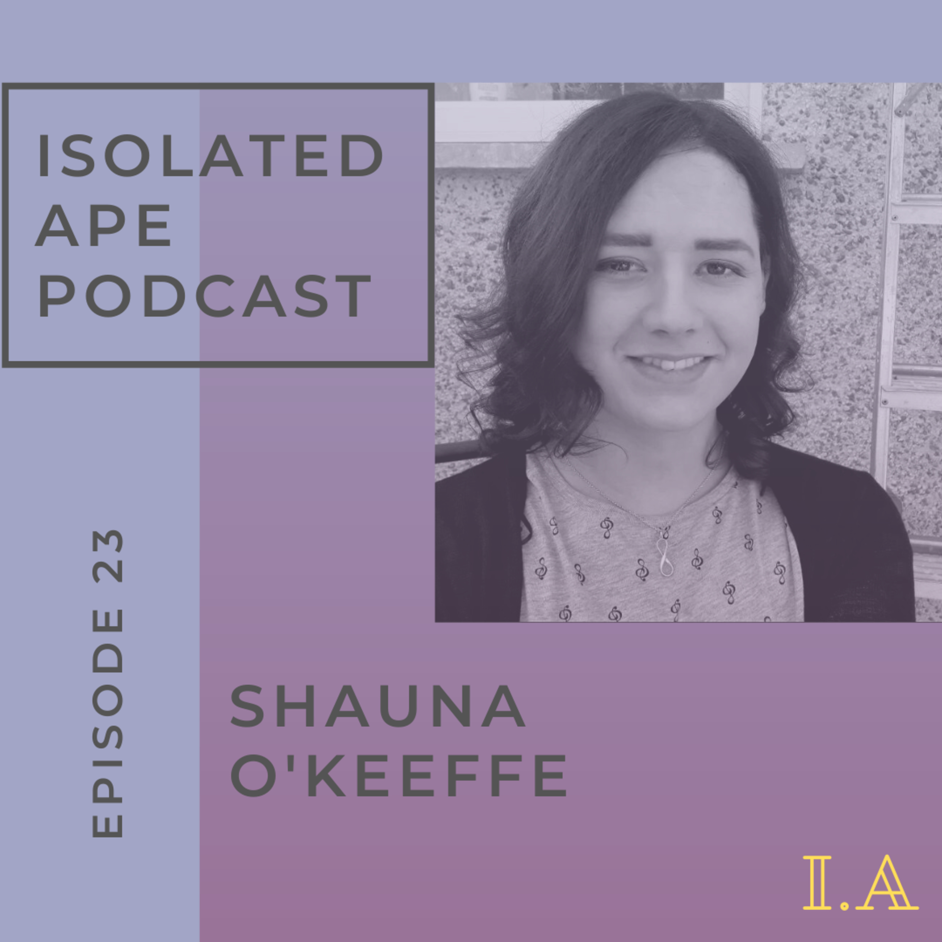 Ep23 - Shauna O'Keeffe episode artwork