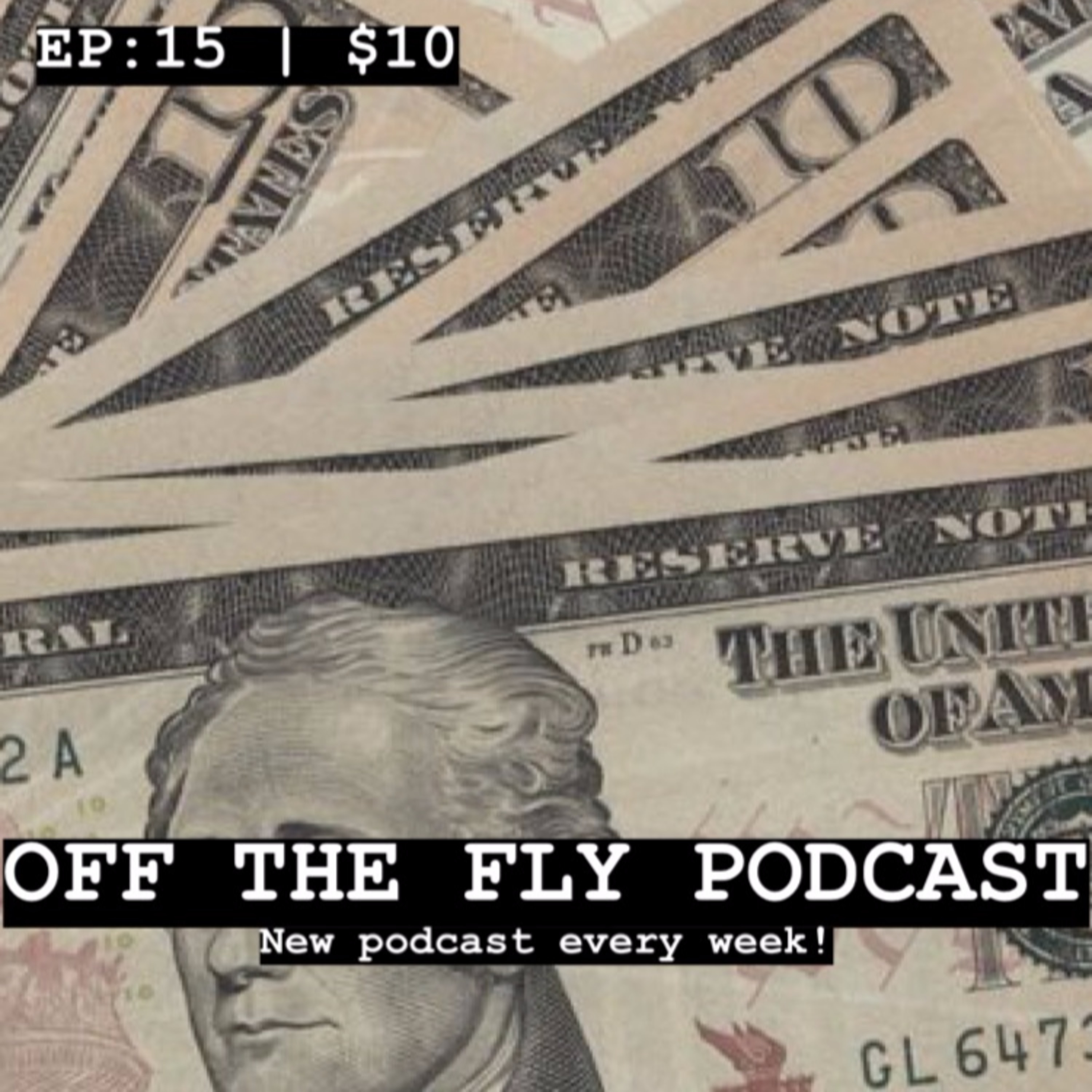 EP: 15 | $10 episode artwork