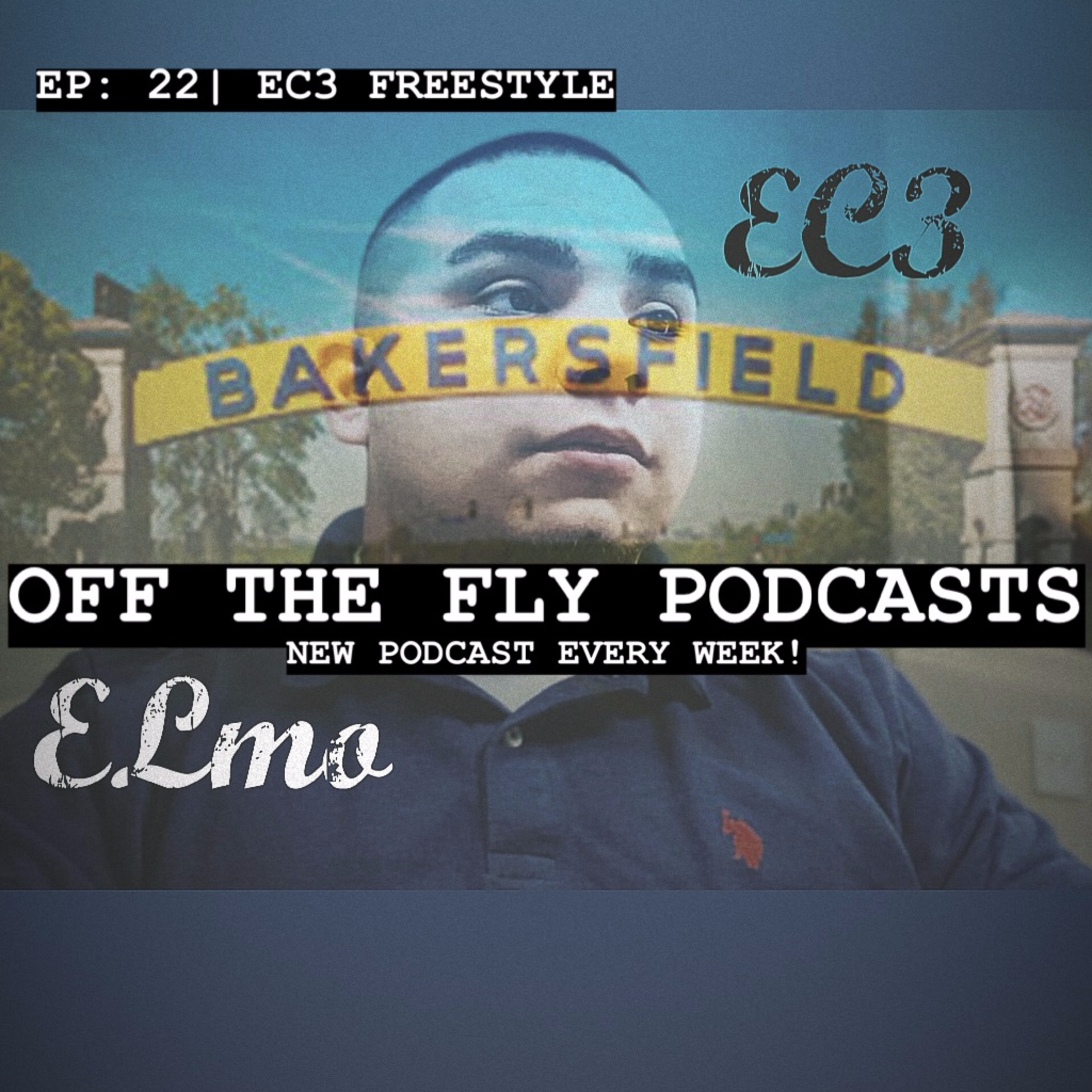 EP: 22 | EC3'S FREESTYLE episode artwork