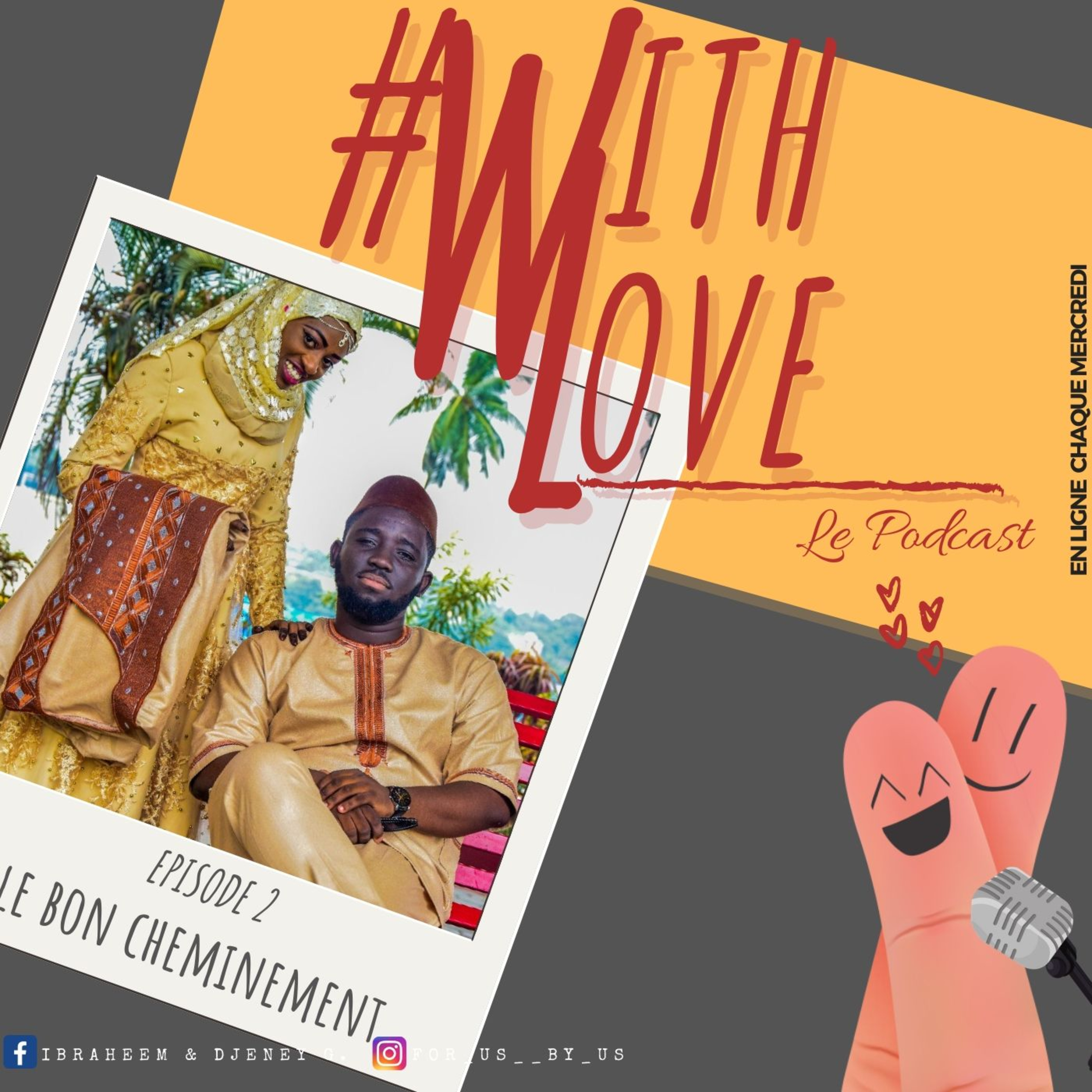 #WithLove Le Podcast