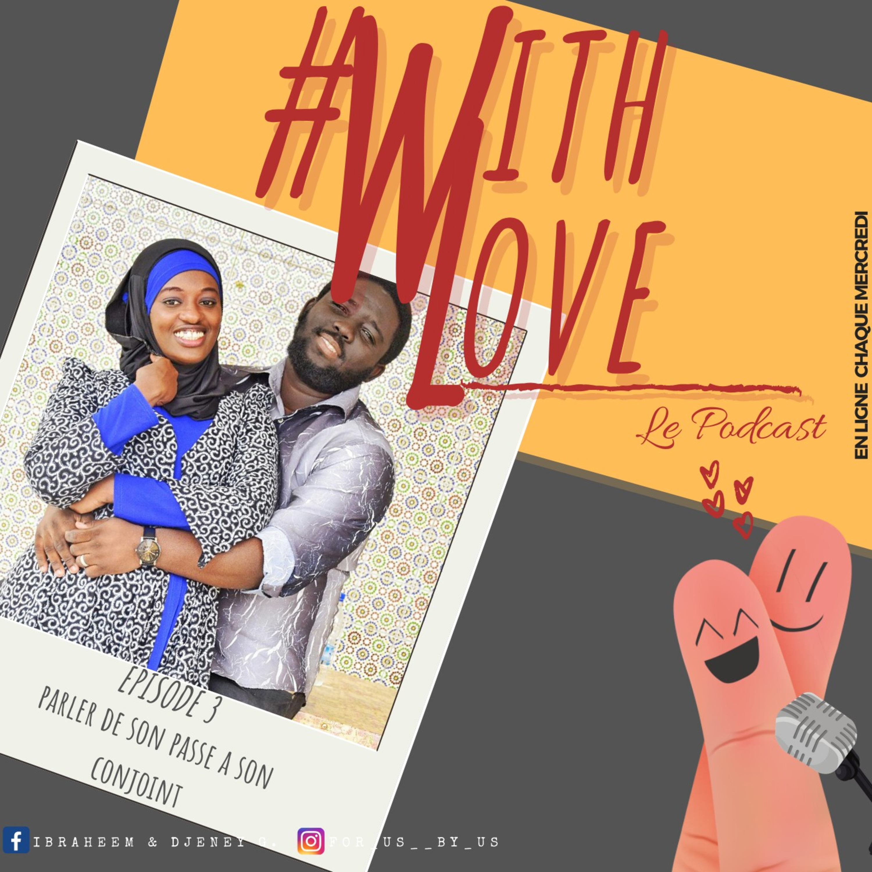 #WithLove Le Podcast