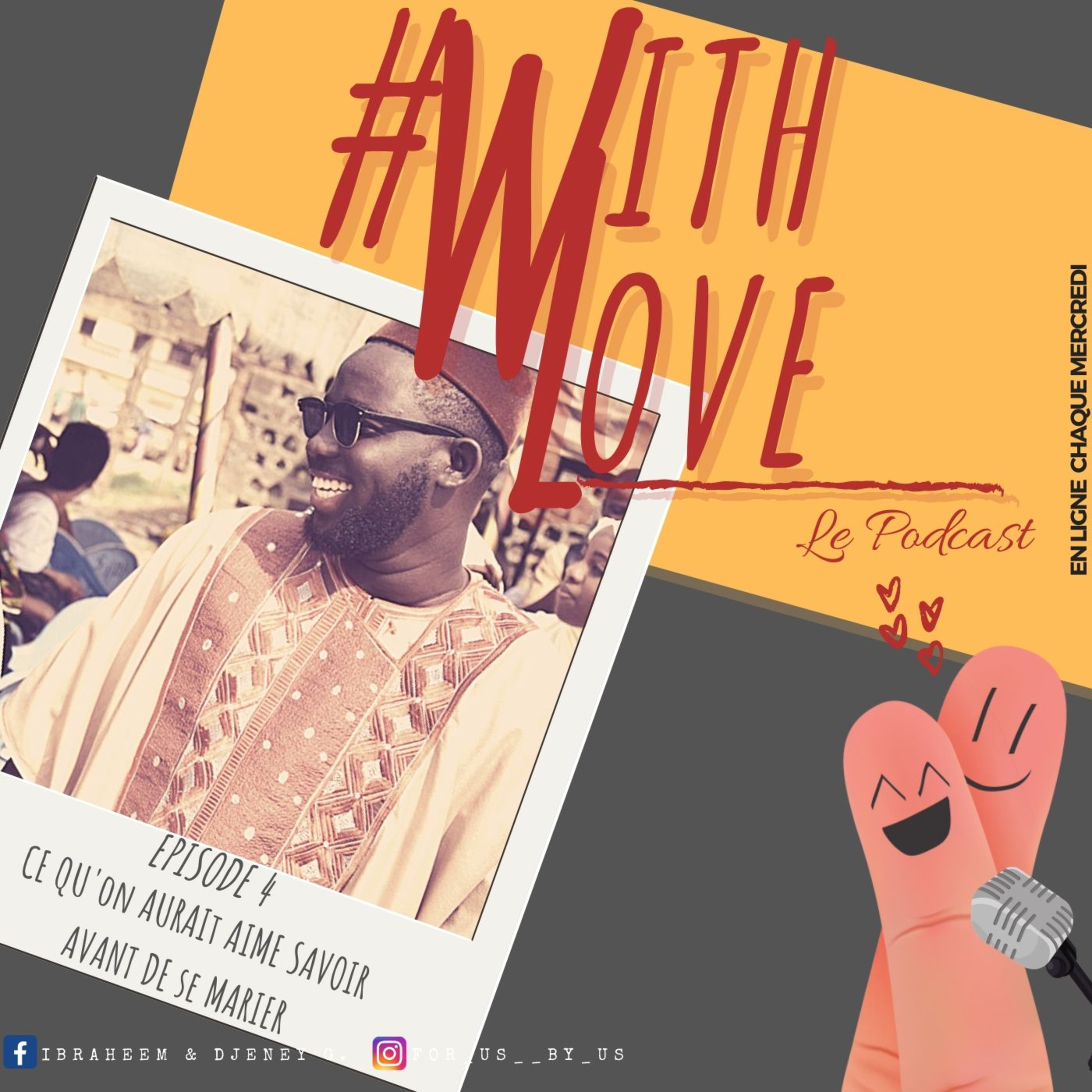 #WithLove Le Podcast