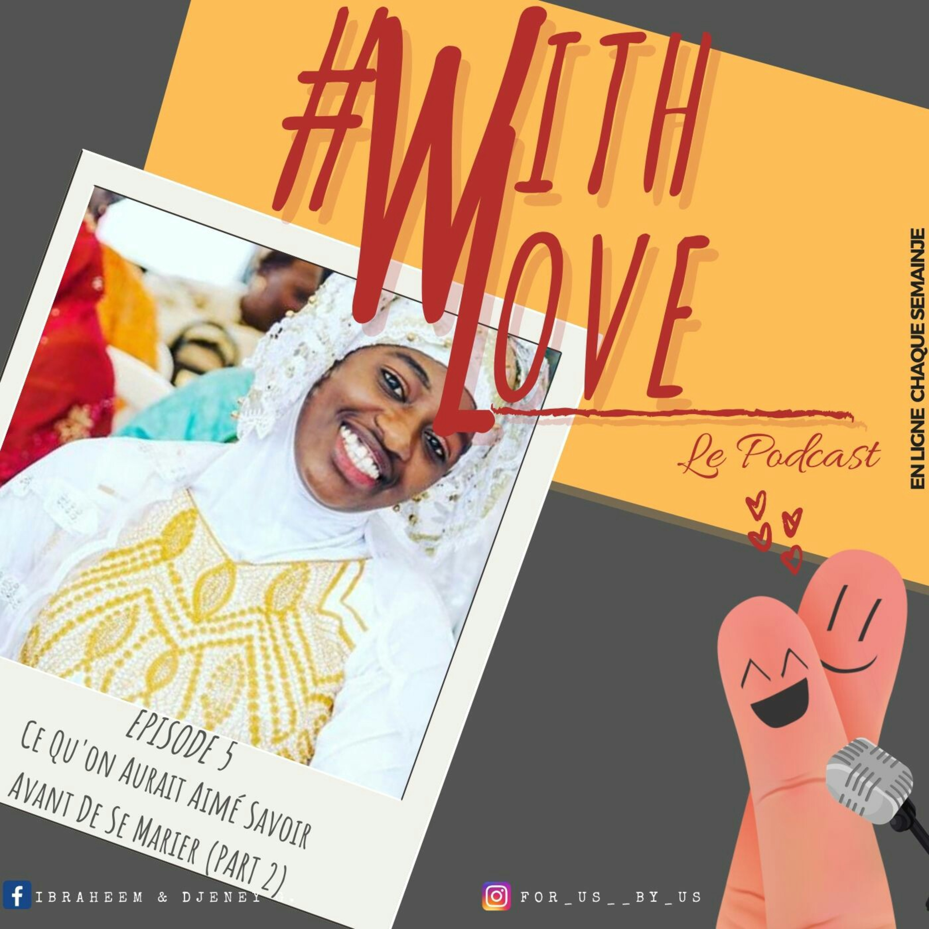 #WithLove Le Podcast