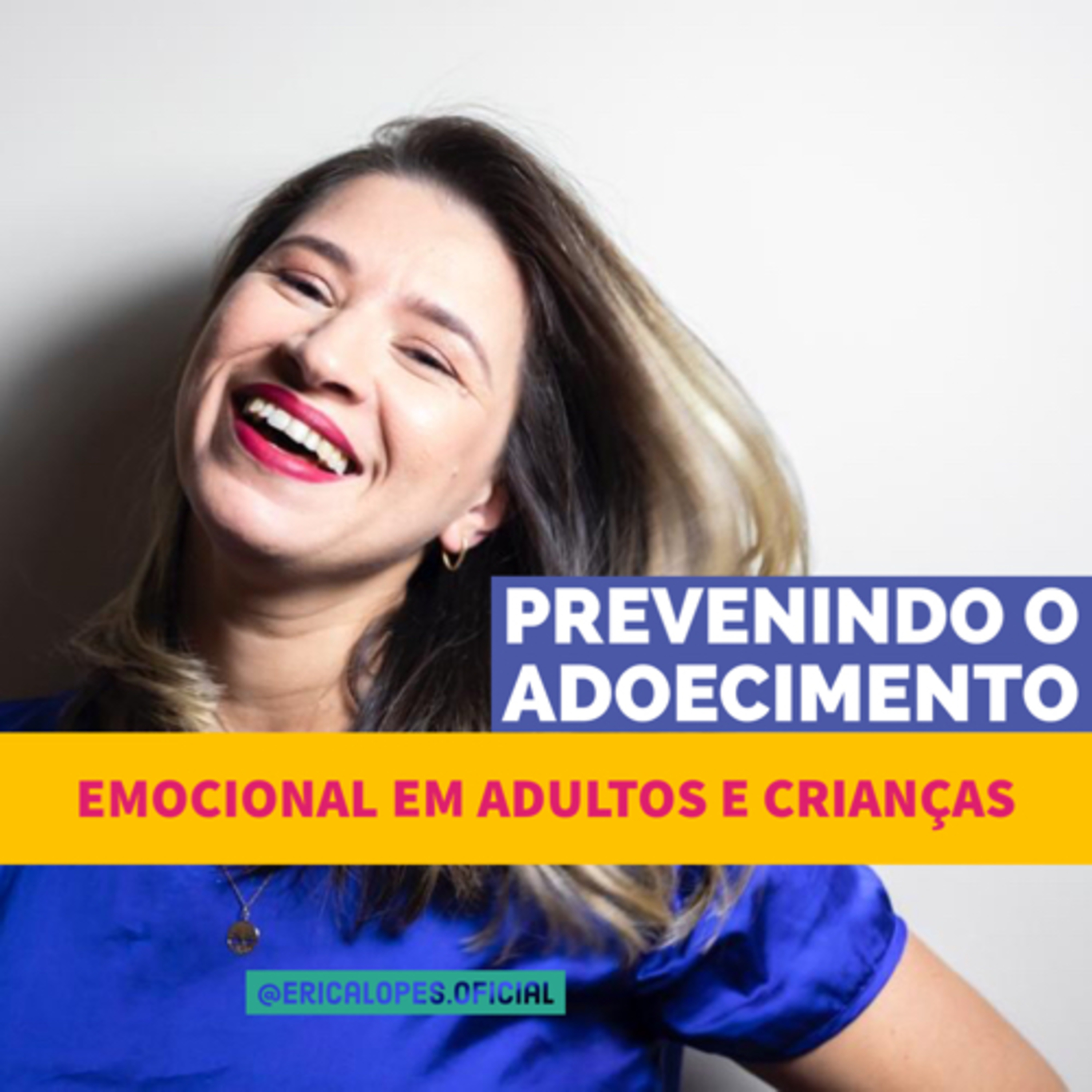 Fala, Erica!Neurociência, Mindfulness e Espiritualidade para Curar de Dentro pra Fora