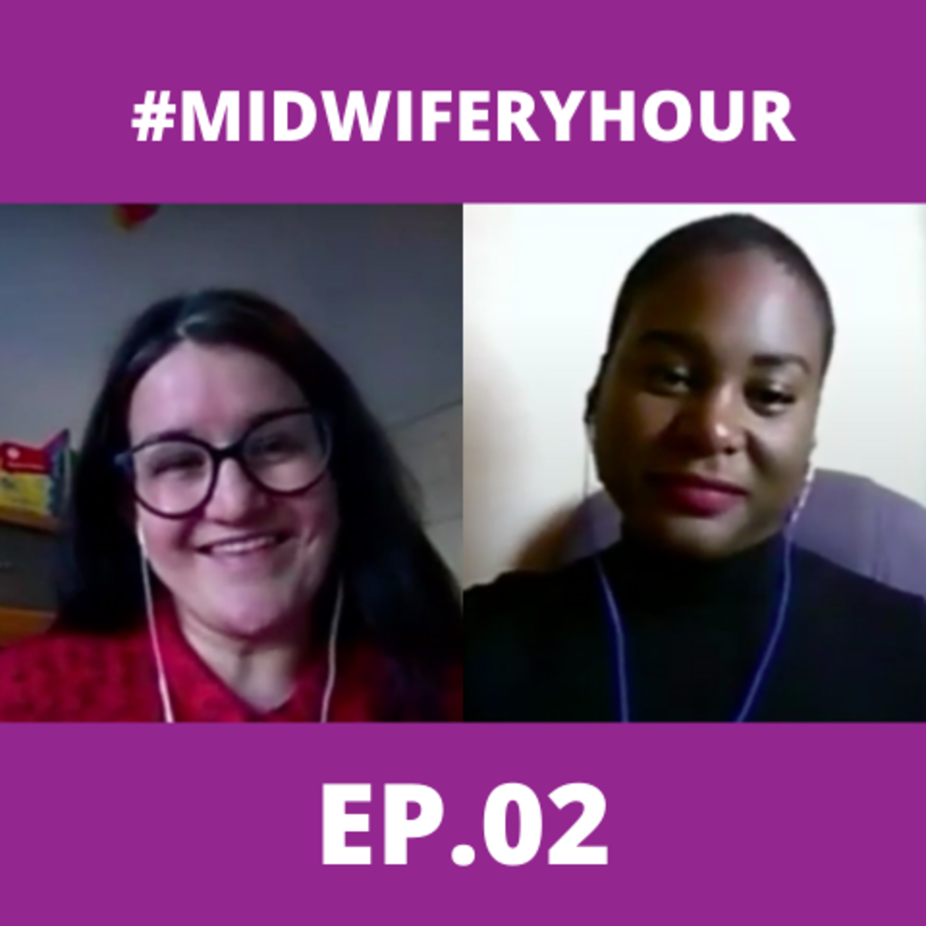 The Maternity & Midwifery Hour