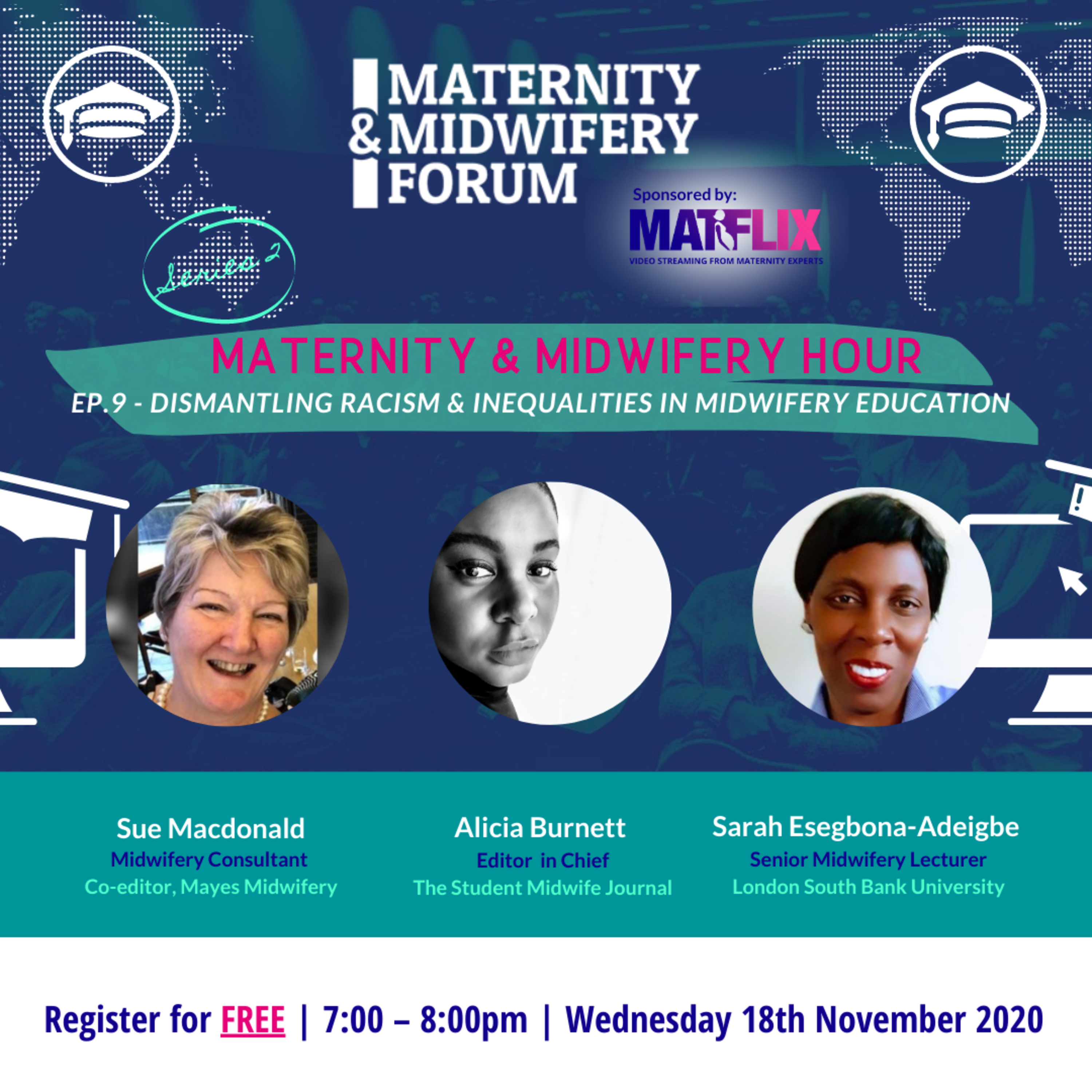 9. Dismantling Racism & Inequalities in Midwifery Education - Sarah Esegbona-Adeigbe & Alicia Burnett episode artwork