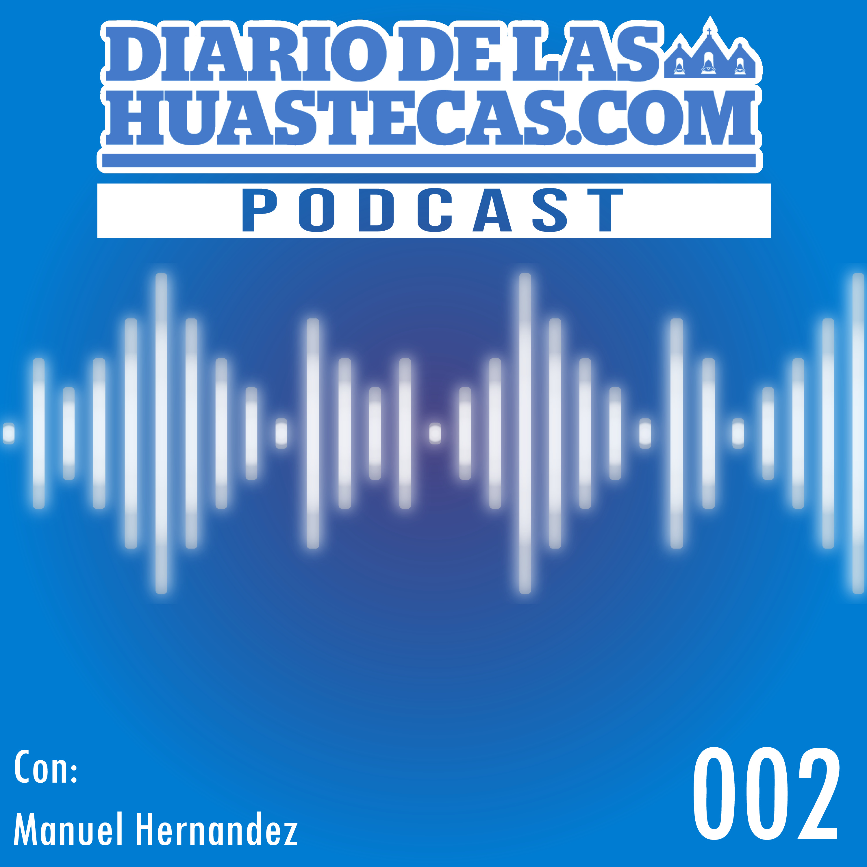 Diario de las Huastecas