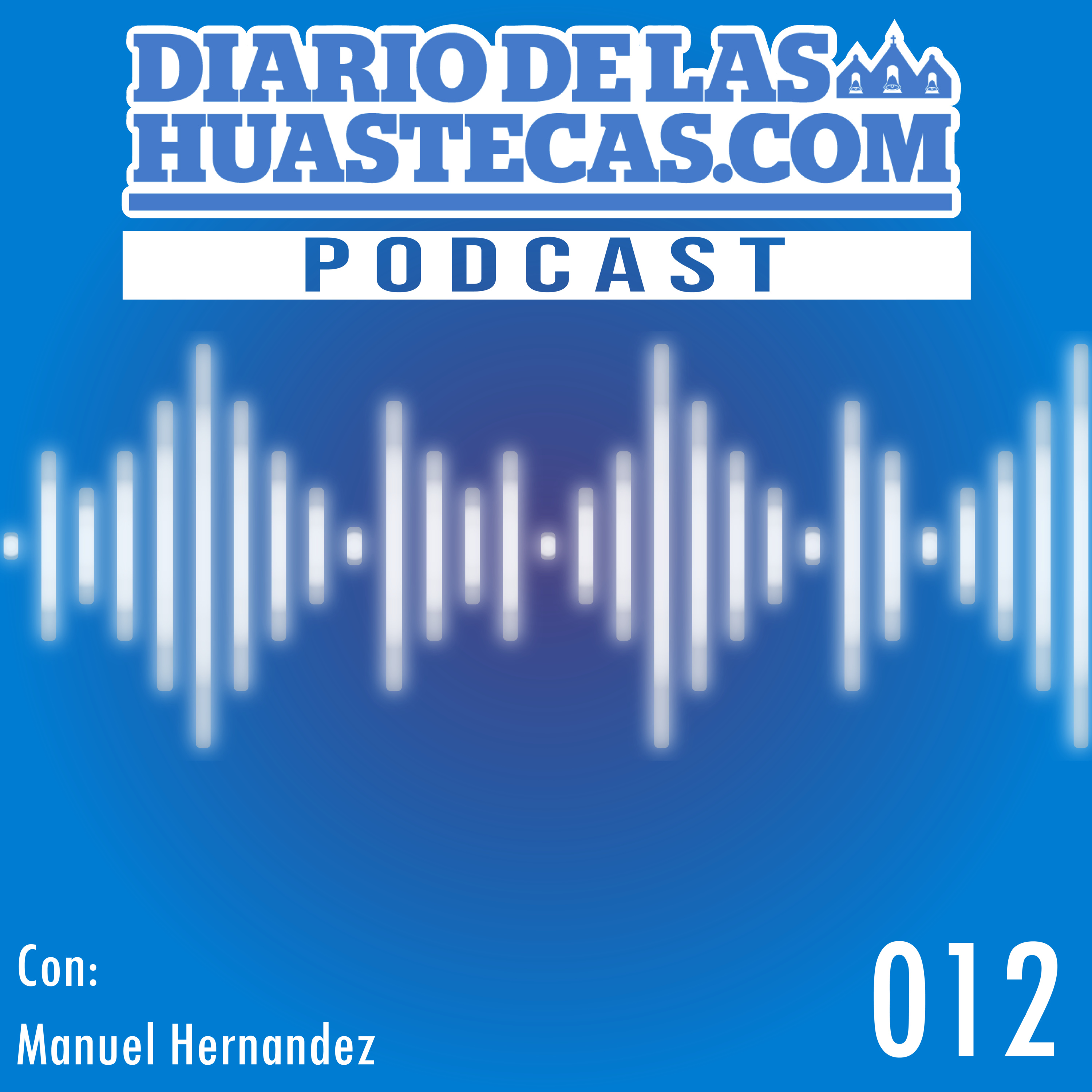 Diario de las Huastecas