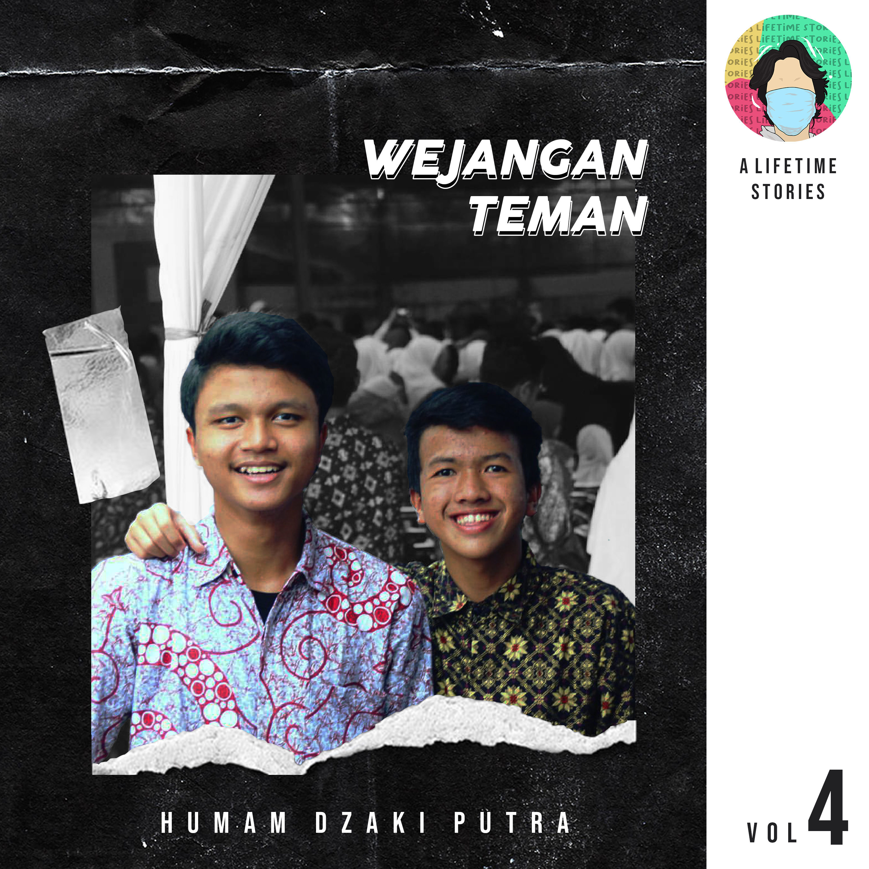 Pod.04 Wejangan Teman ft. Humam Dzaki Putra