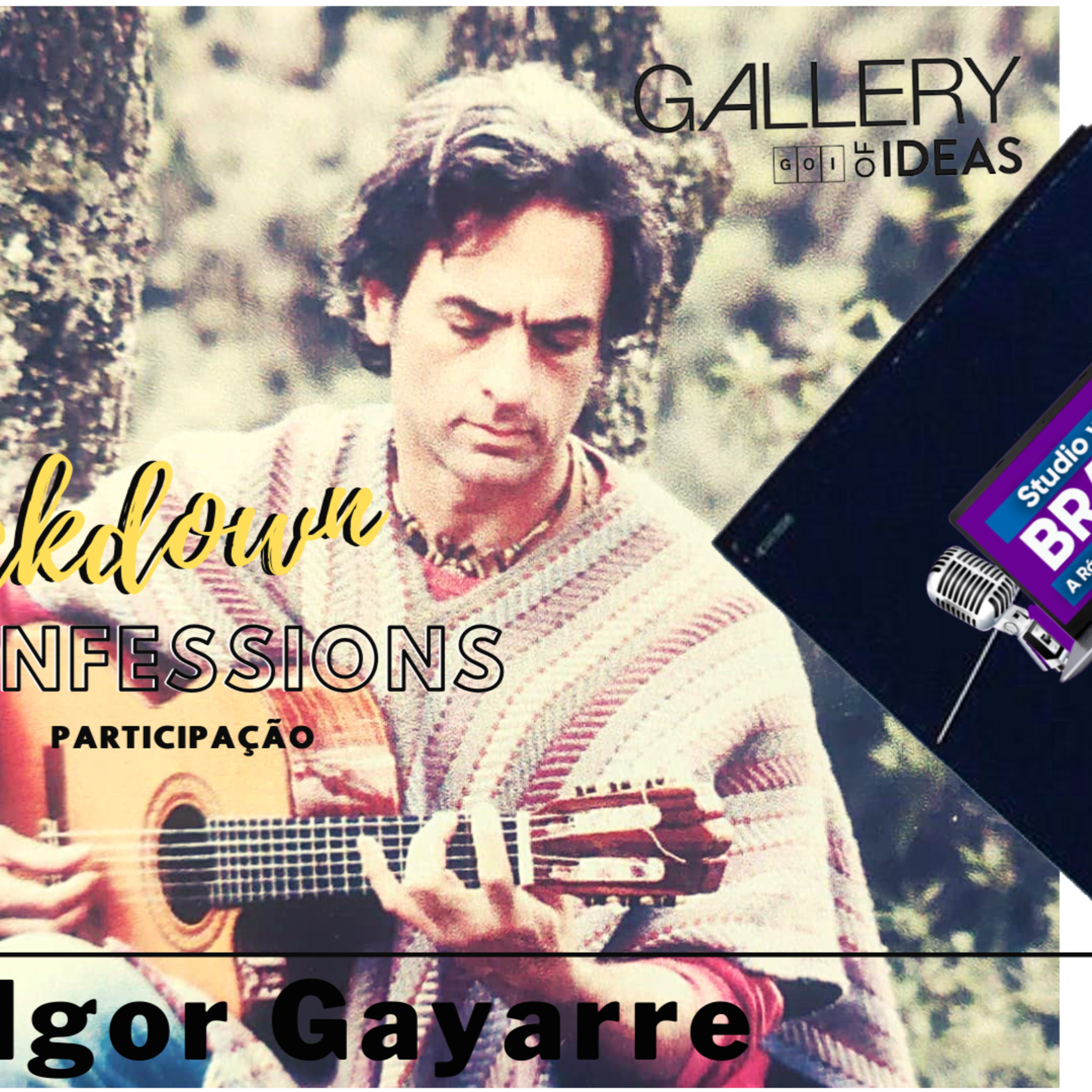 #25 Lockdown Confessions com Igor Gayarre + Aulas de Espanhol + DJ Marcellus episode artwork