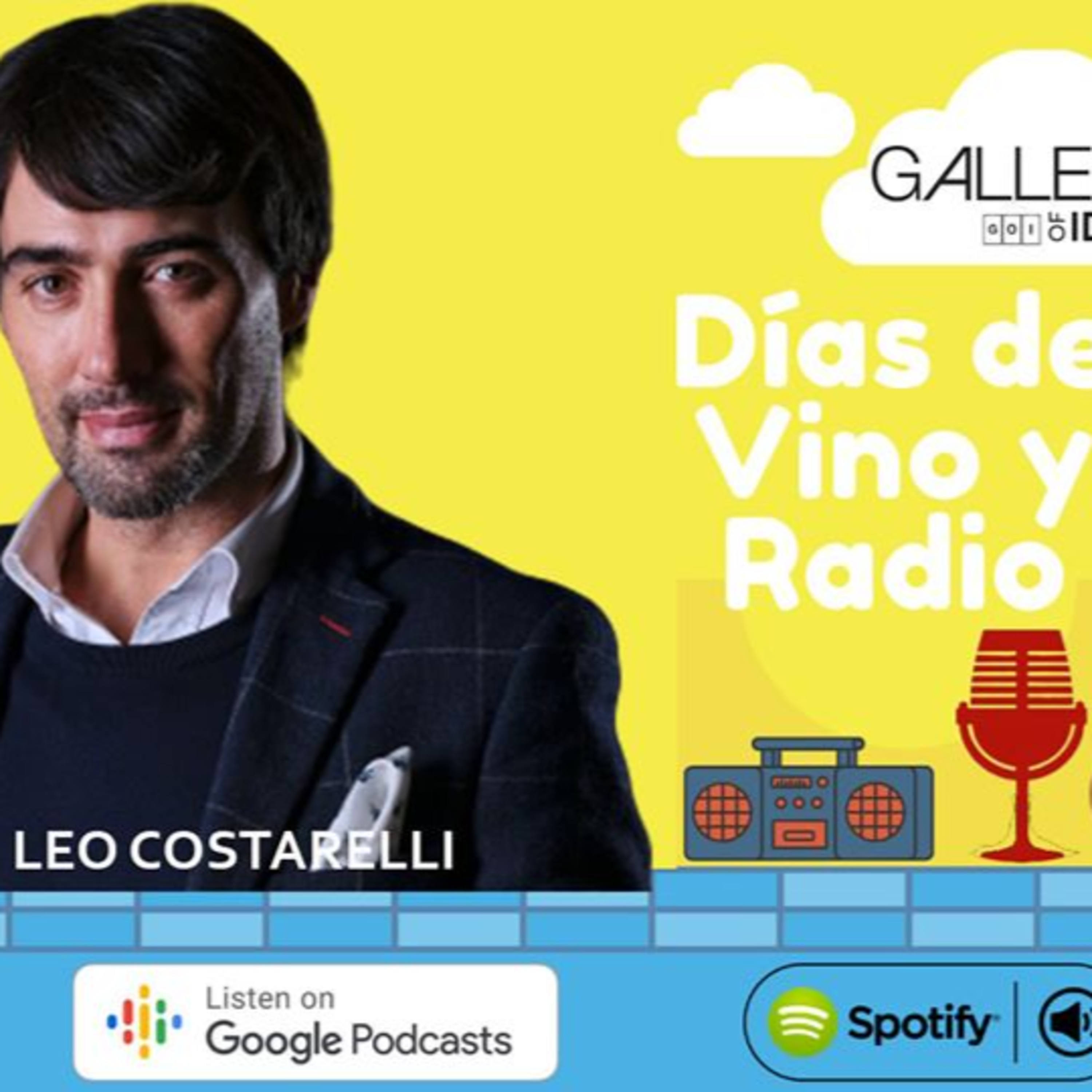 #7 Días de Vino y Radio - Entrevista con Leo Costarelli episode artwork