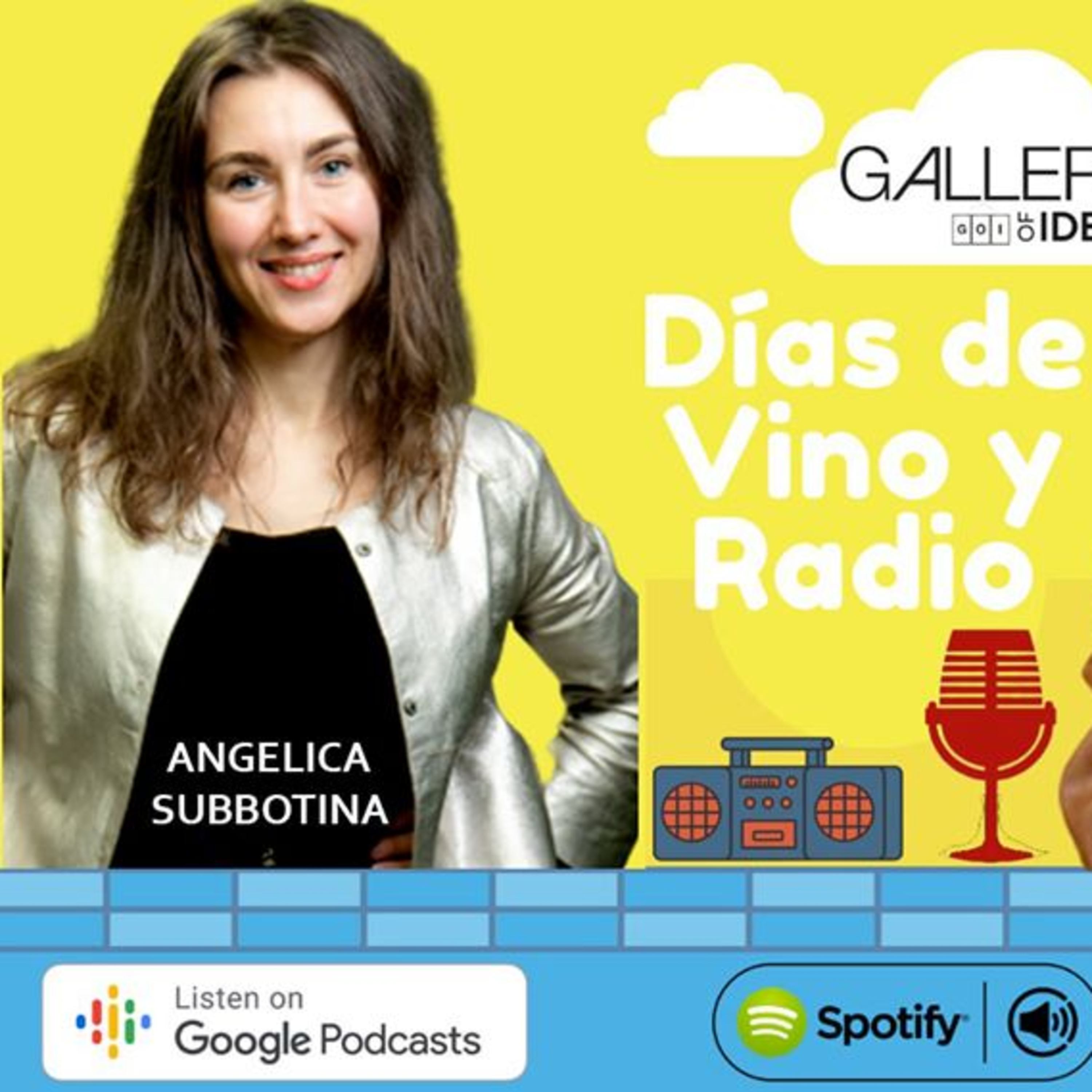 #14 Días de Vino y Radio - Entrevista con Angelica Subbotina. episode artwork