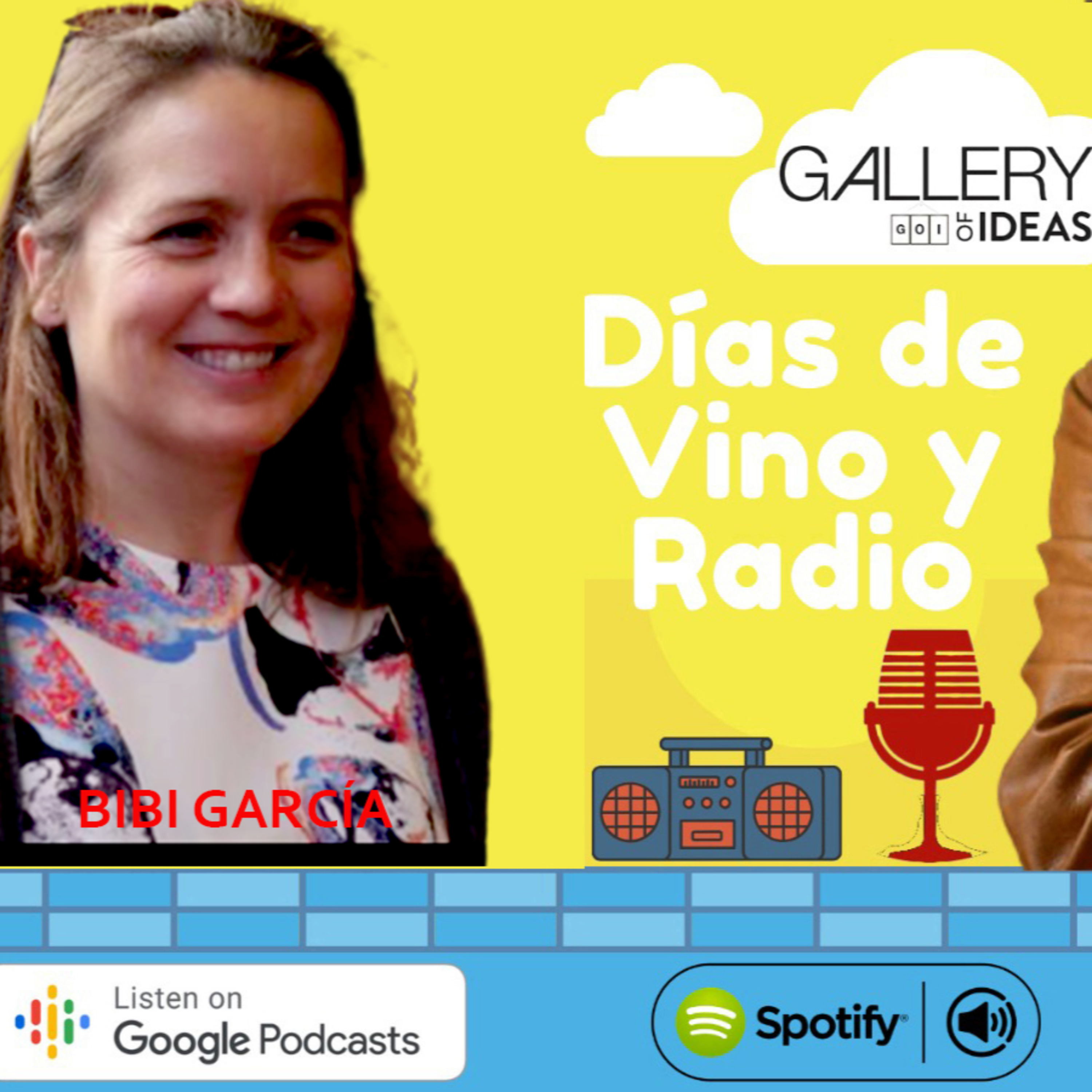 #19 Días de Vino y Radio - Entrevista con Bibi García episode artwork
