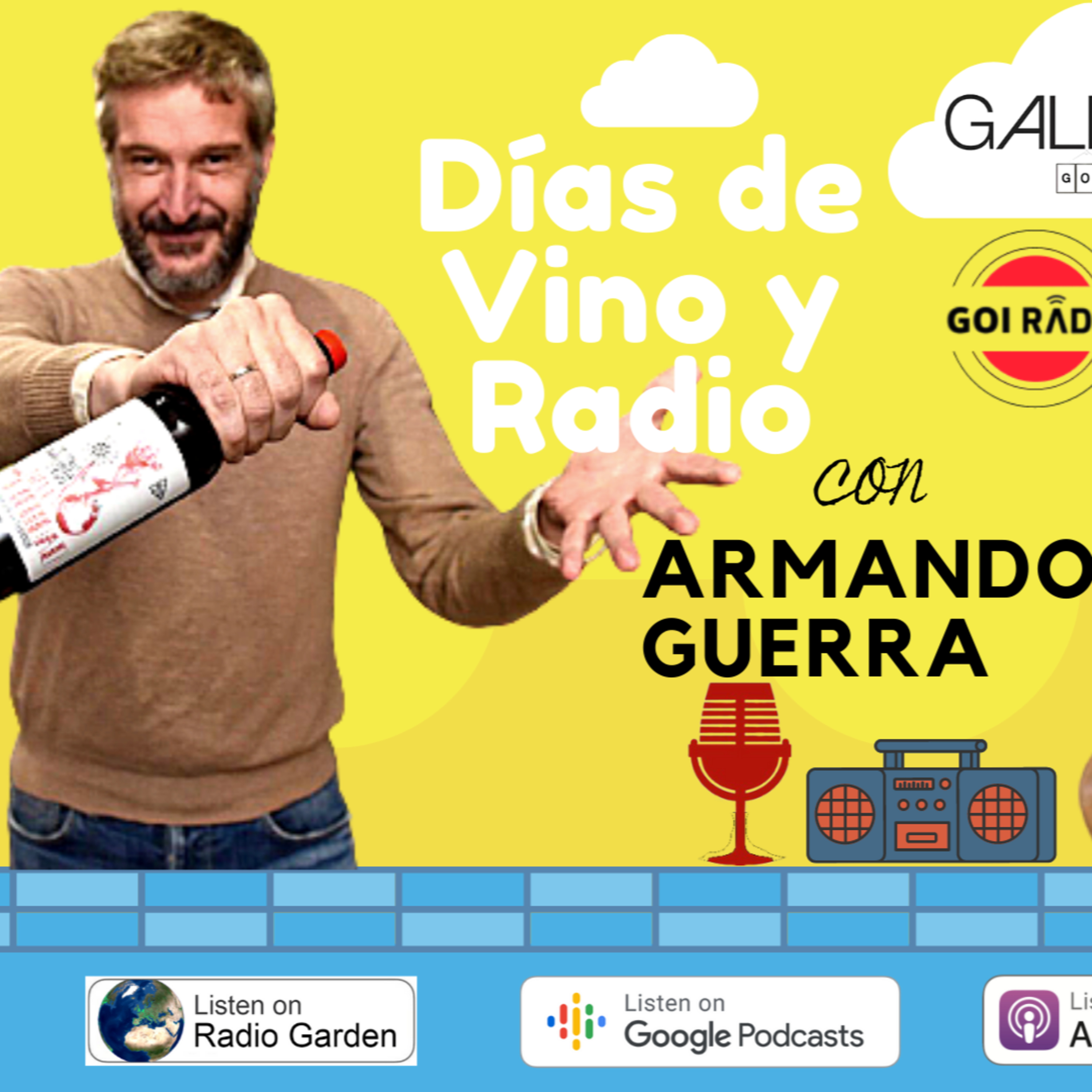 #41 Días de Vino y Radio - Entrevista con Armando Guerra episode artwork