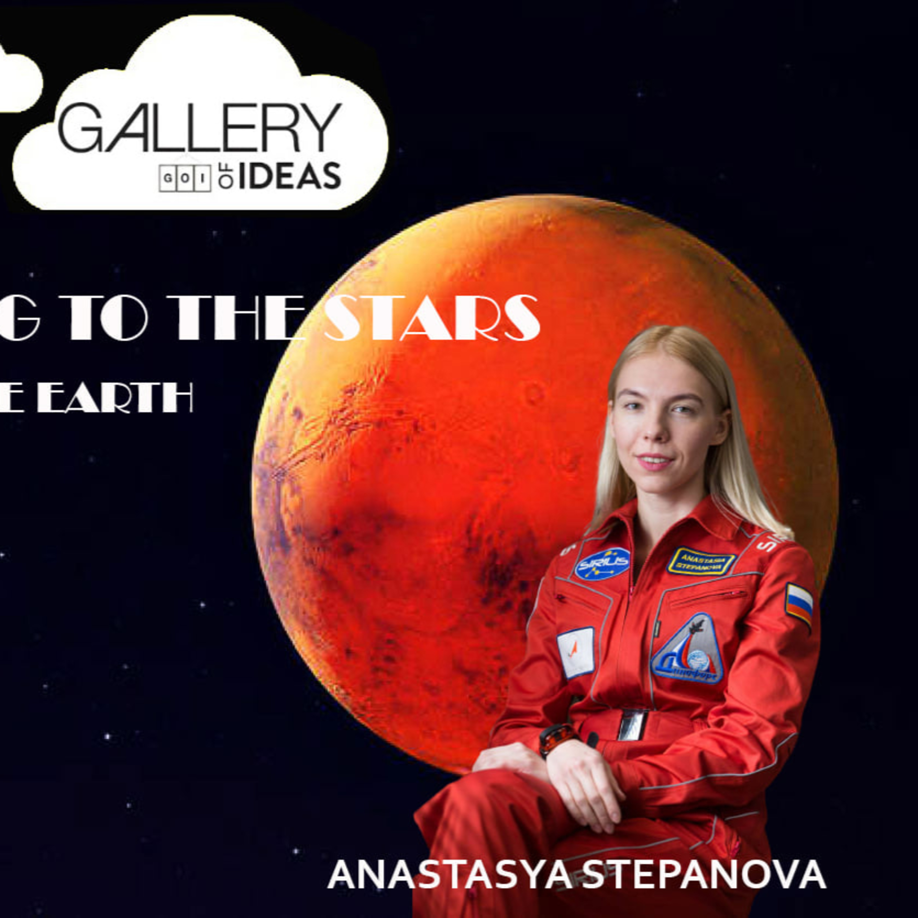 Looking to the Stars. Beyond the Earth. Special Show with Anastasia Stepanova hosted by Gabriel Ruiz Lopez episode artwork