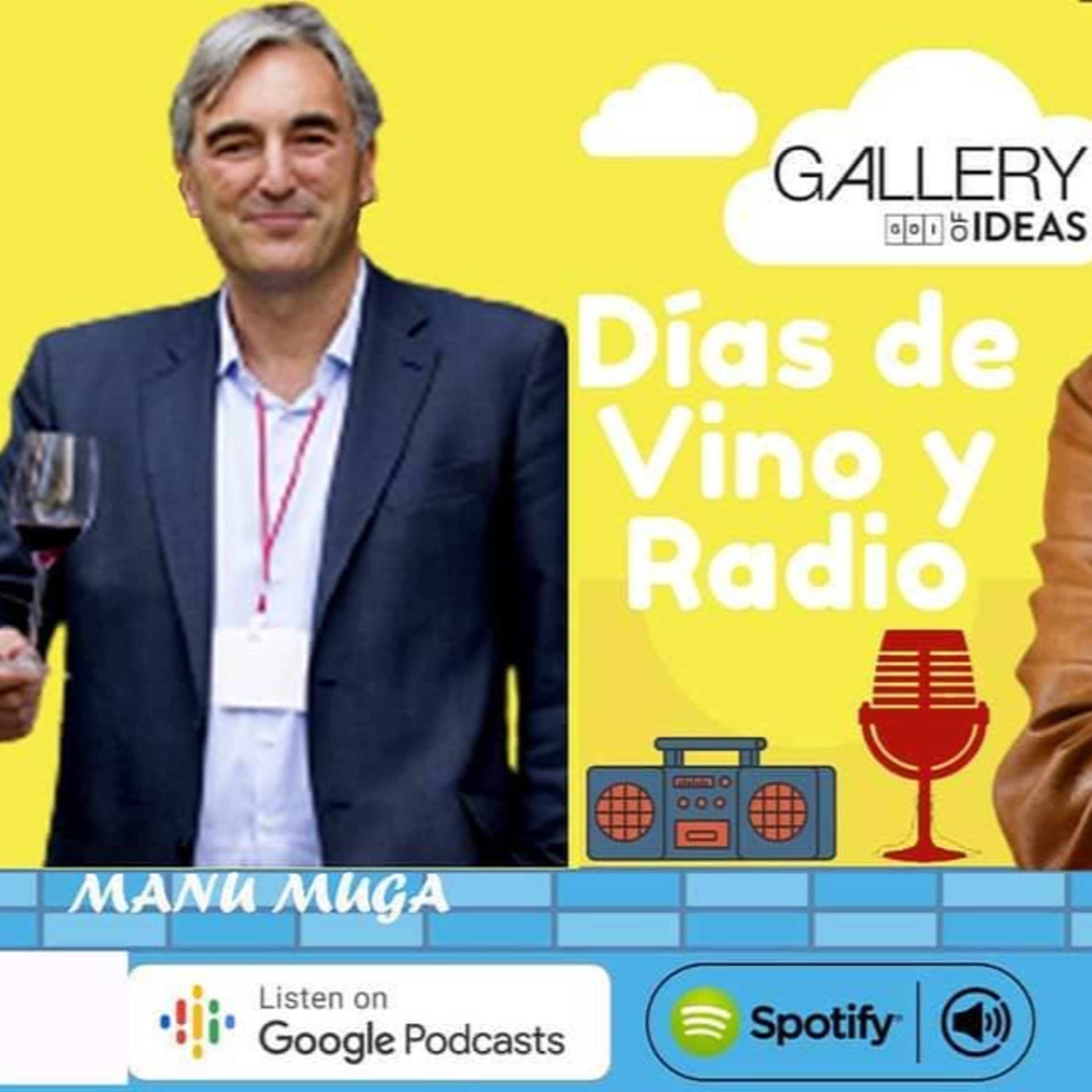 #53 Días de Vino y Radio - Entrevista con Manu Muga episode artwork