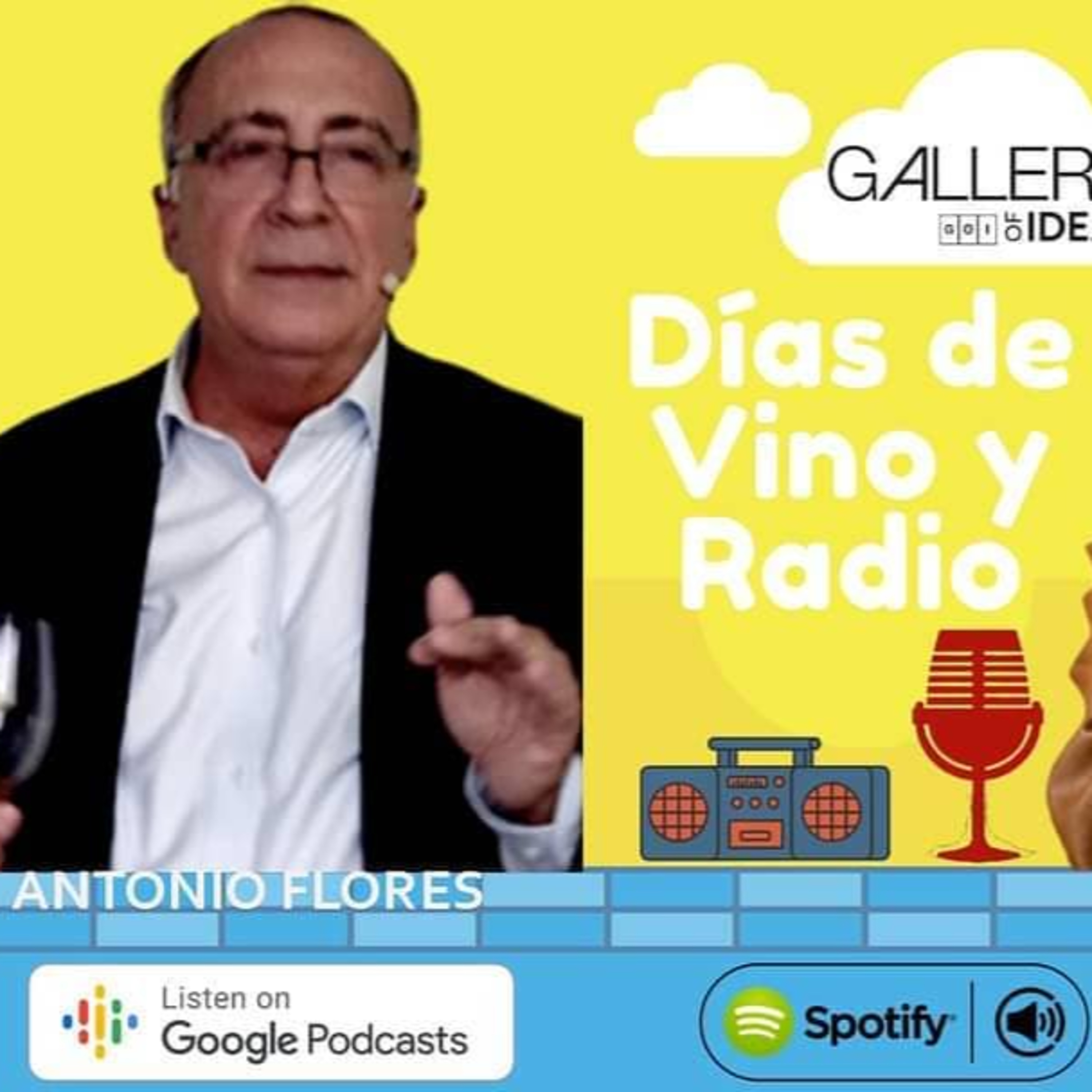 #56 Días de Vino y Radio - Entrevista con Antonio Flores episode artwork