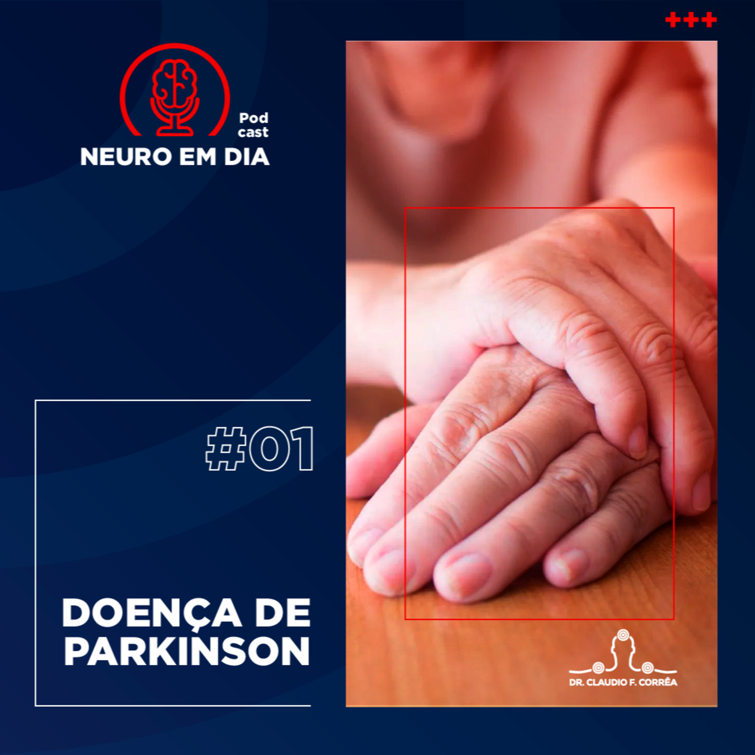Neuro em Dia: #01 Conhecendo a doença de Parkinson episode artwork