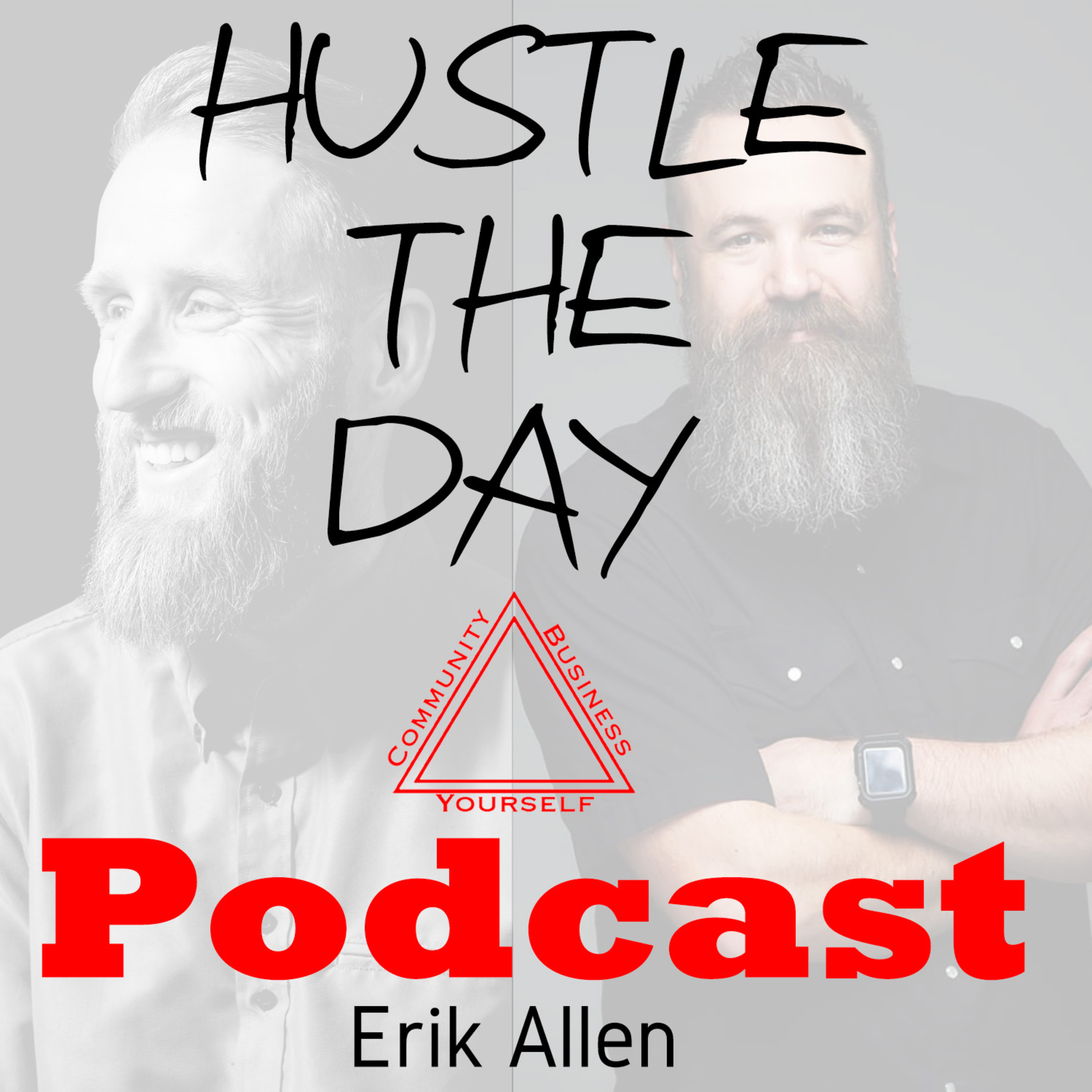 Hustle The Day