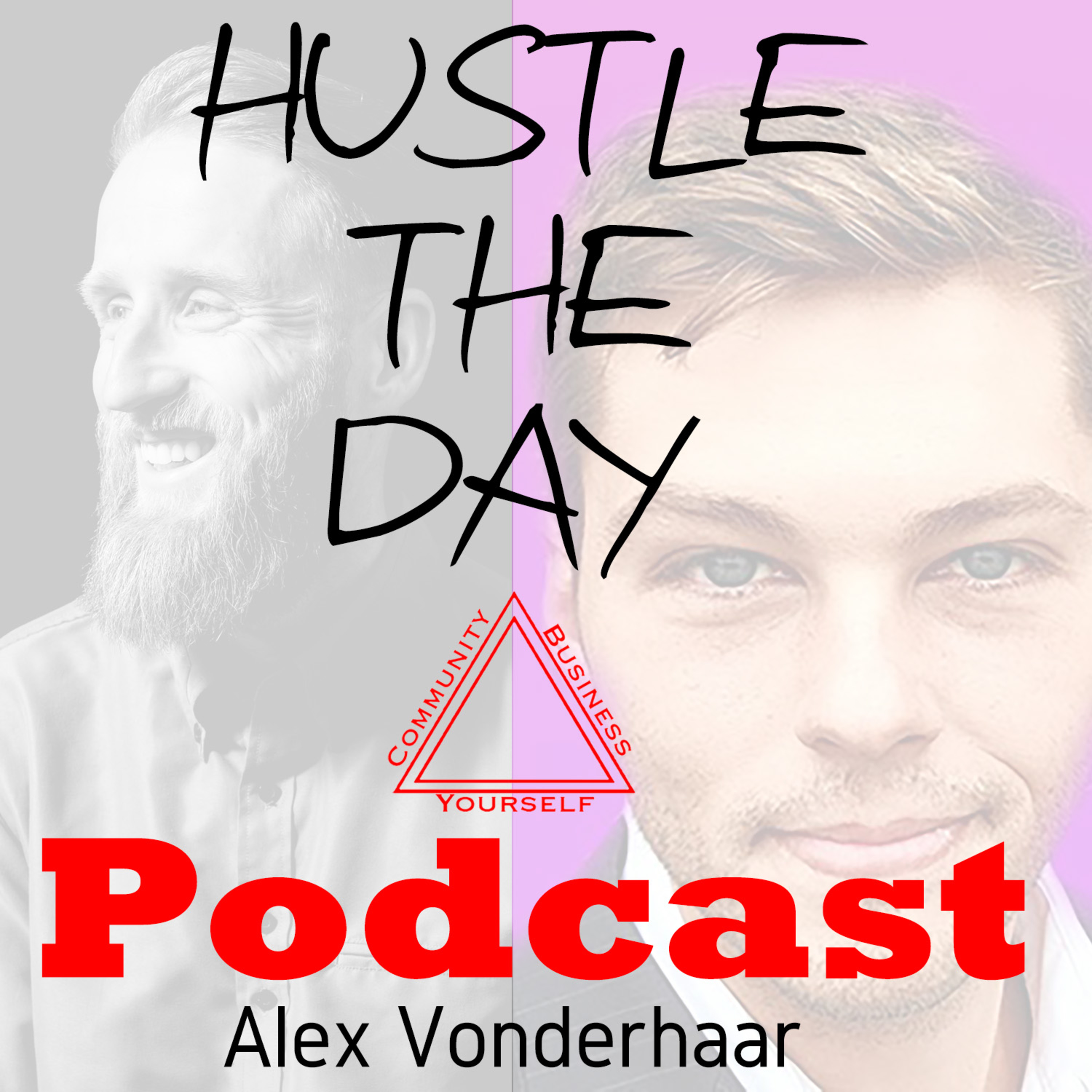 Hustle The Day