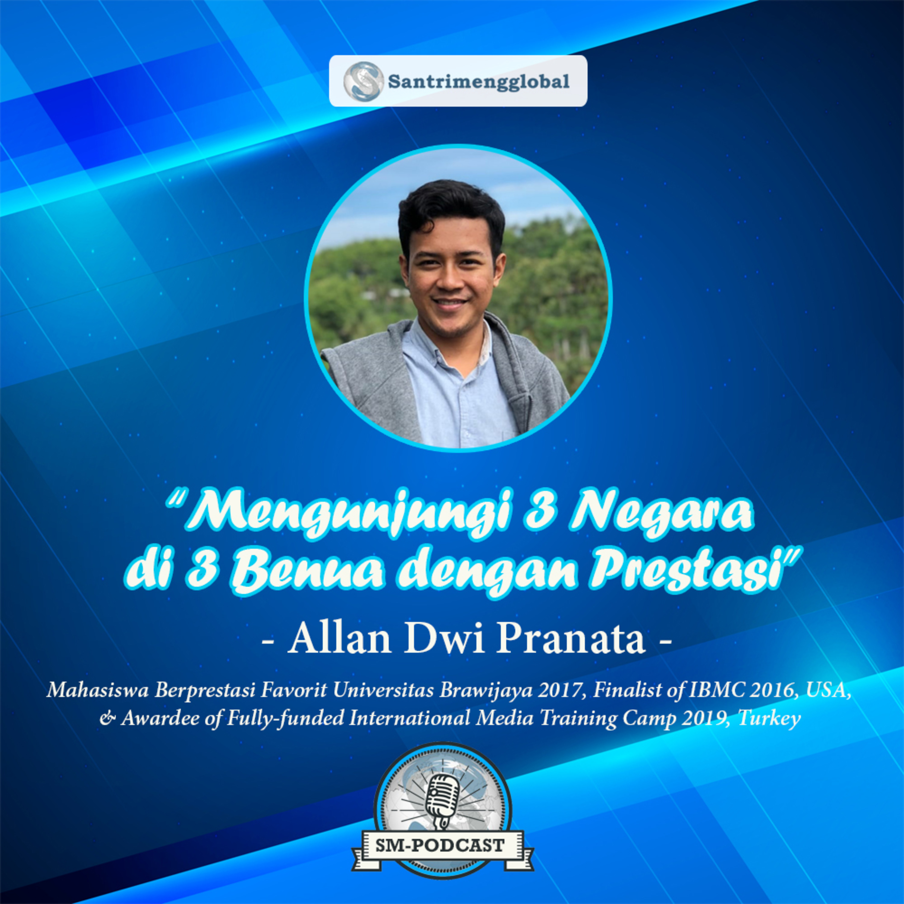 Santri Mengglobal: Edukasi - Informasi - Motivasi