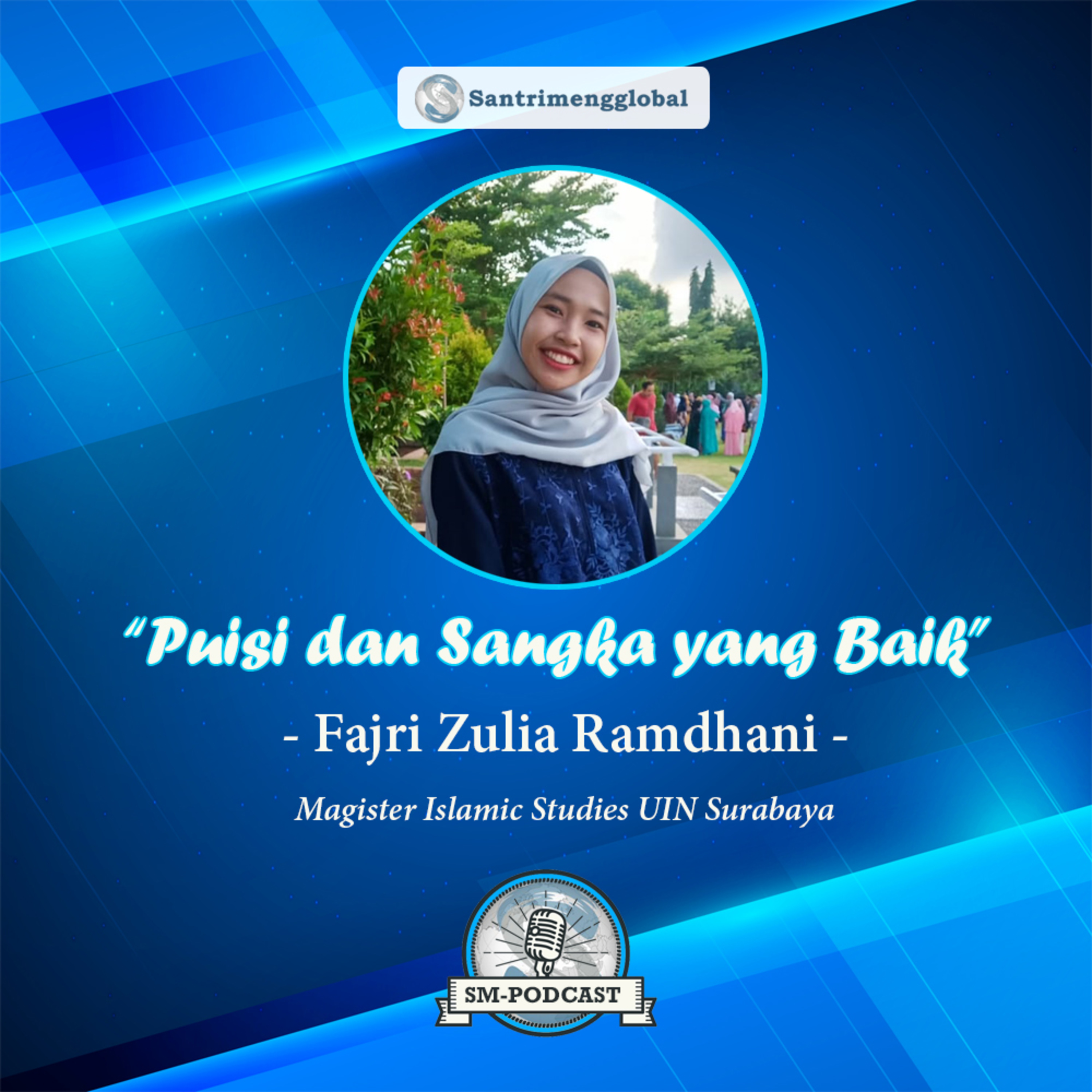 Santri Mengglobal: Edukasi - Informasi - Motivasi