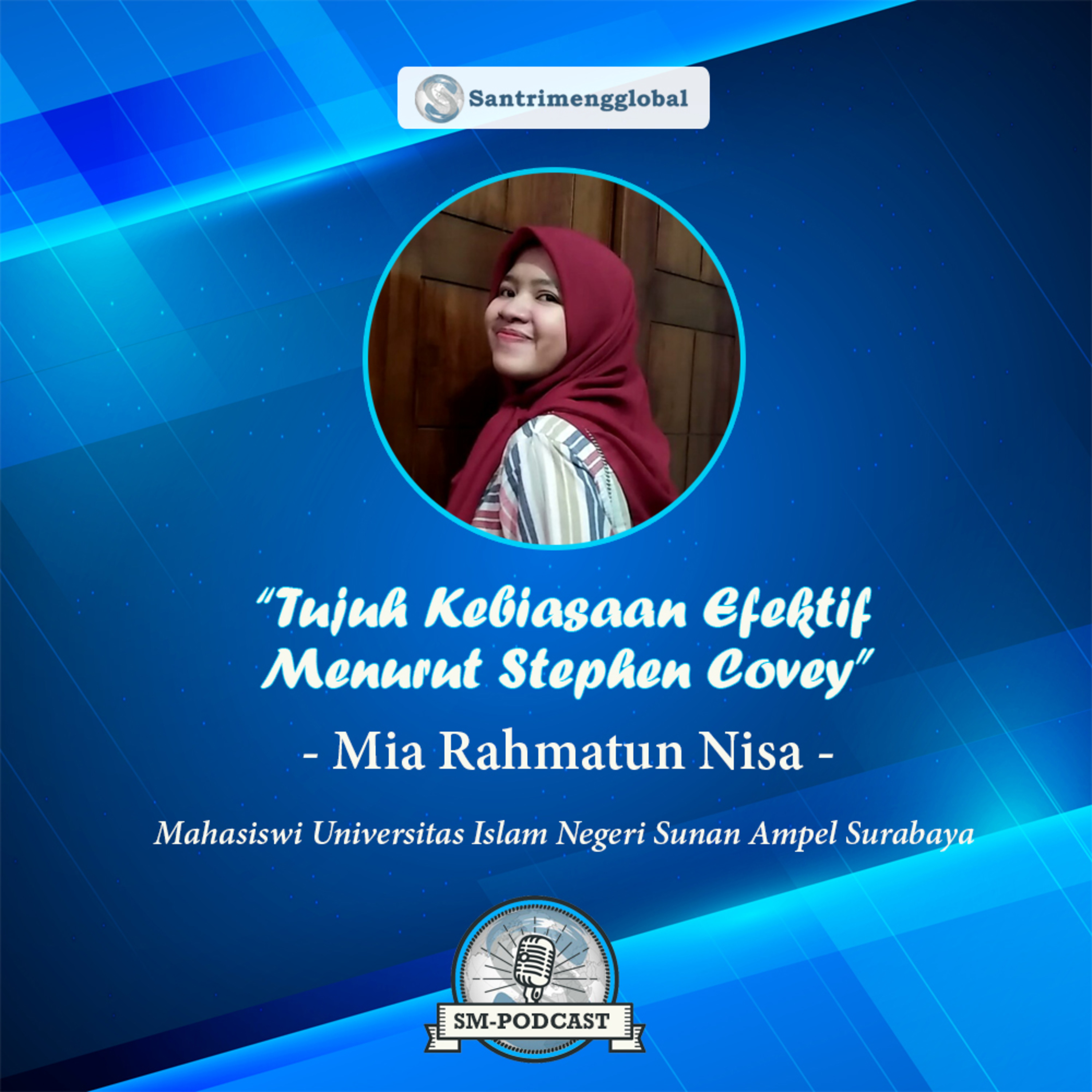 Santri Mengglobal: Edukasi - Informasi - Motivasi