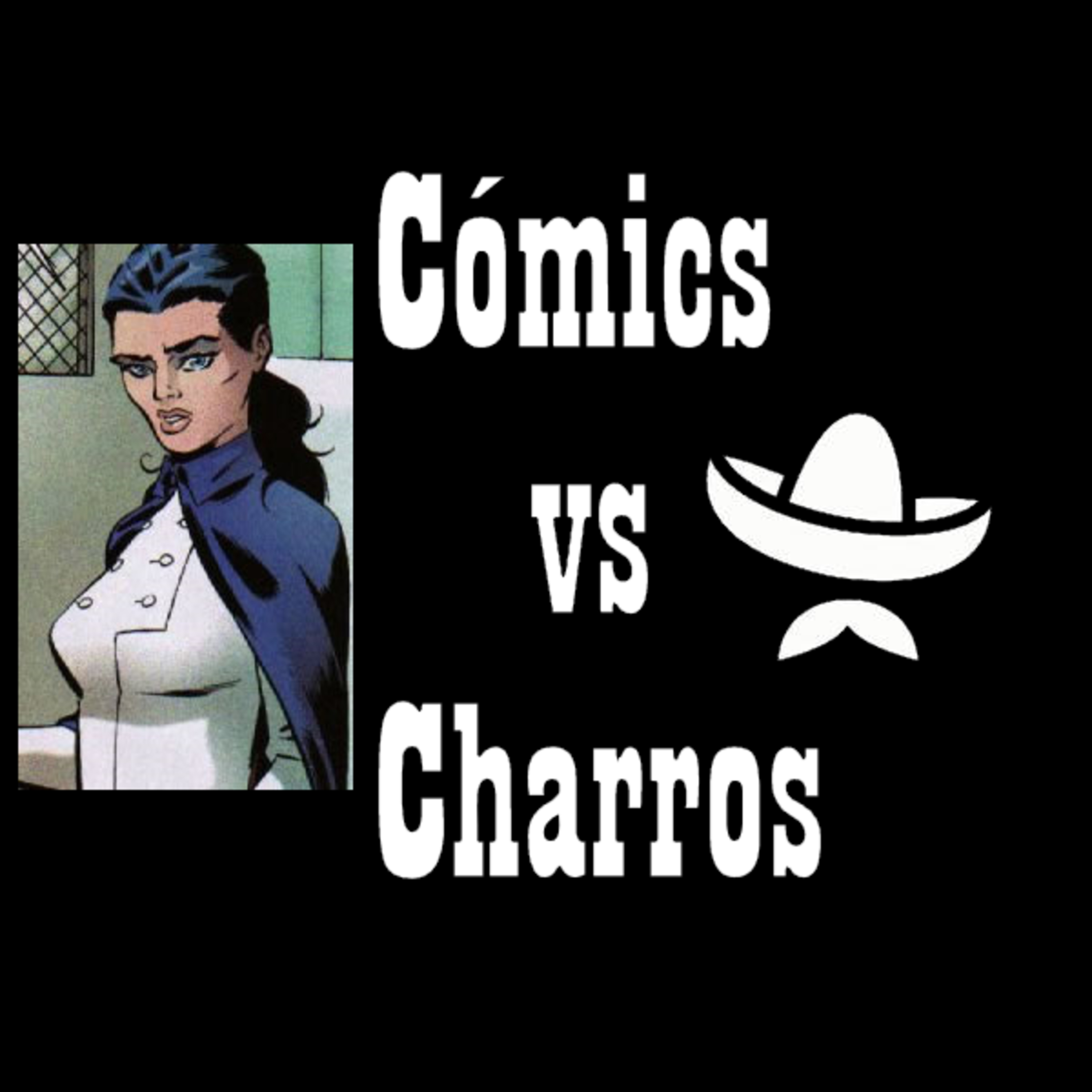 Cómics vs Charros