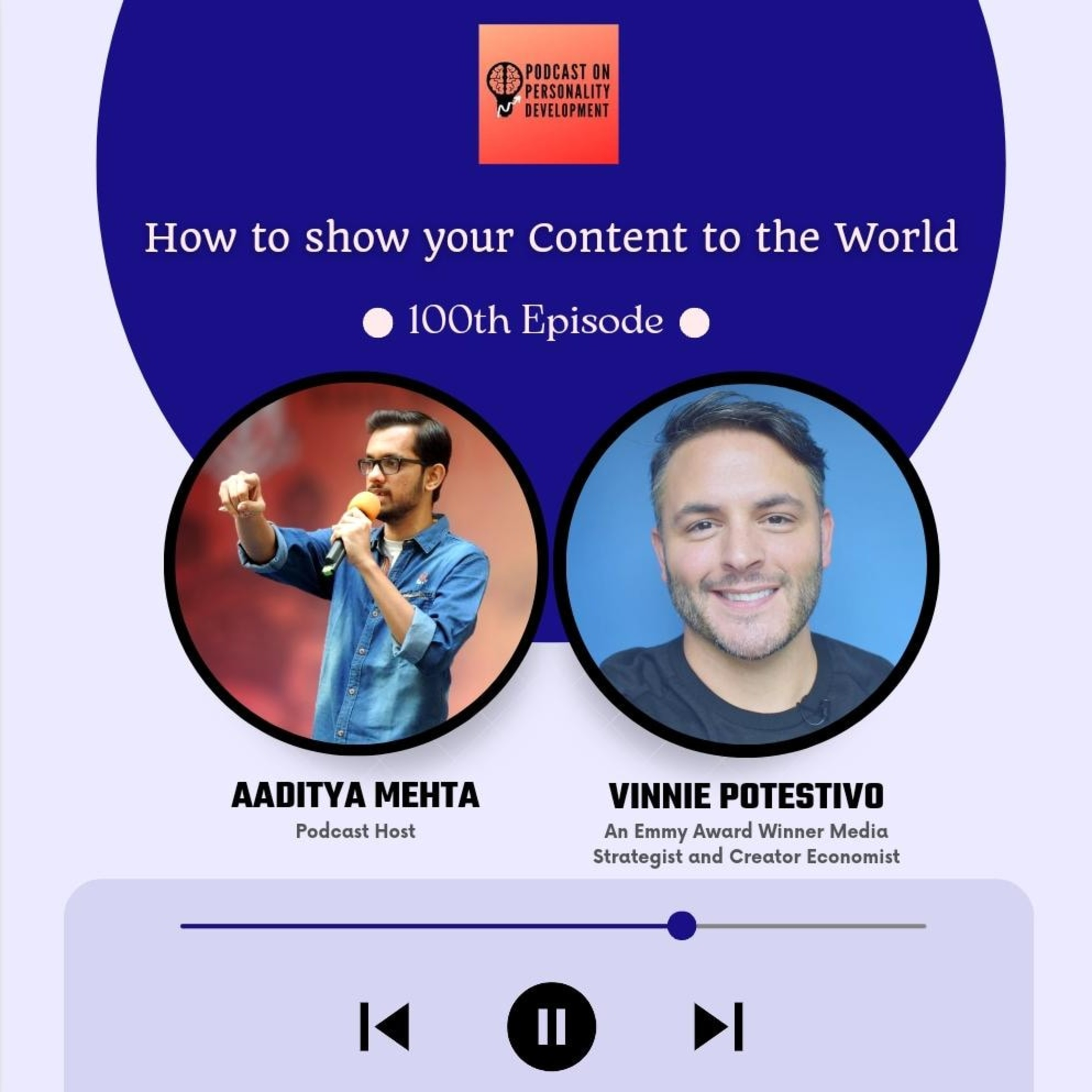 How to show your Content to the World. Ft. Vinnie Potestivo episode artwork