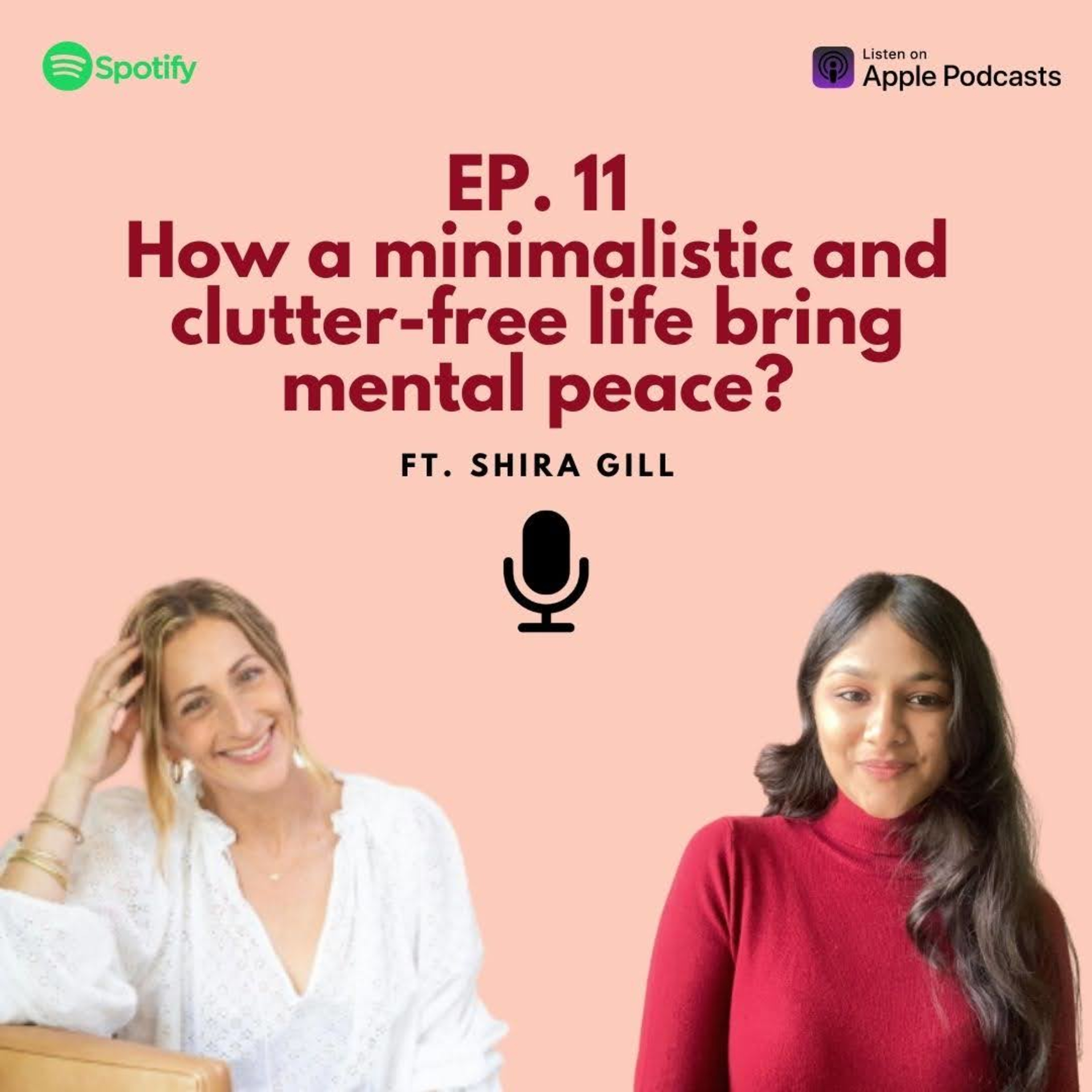 How a minimalistic and clutter-free life bring mental peace? ft. Shira Gill