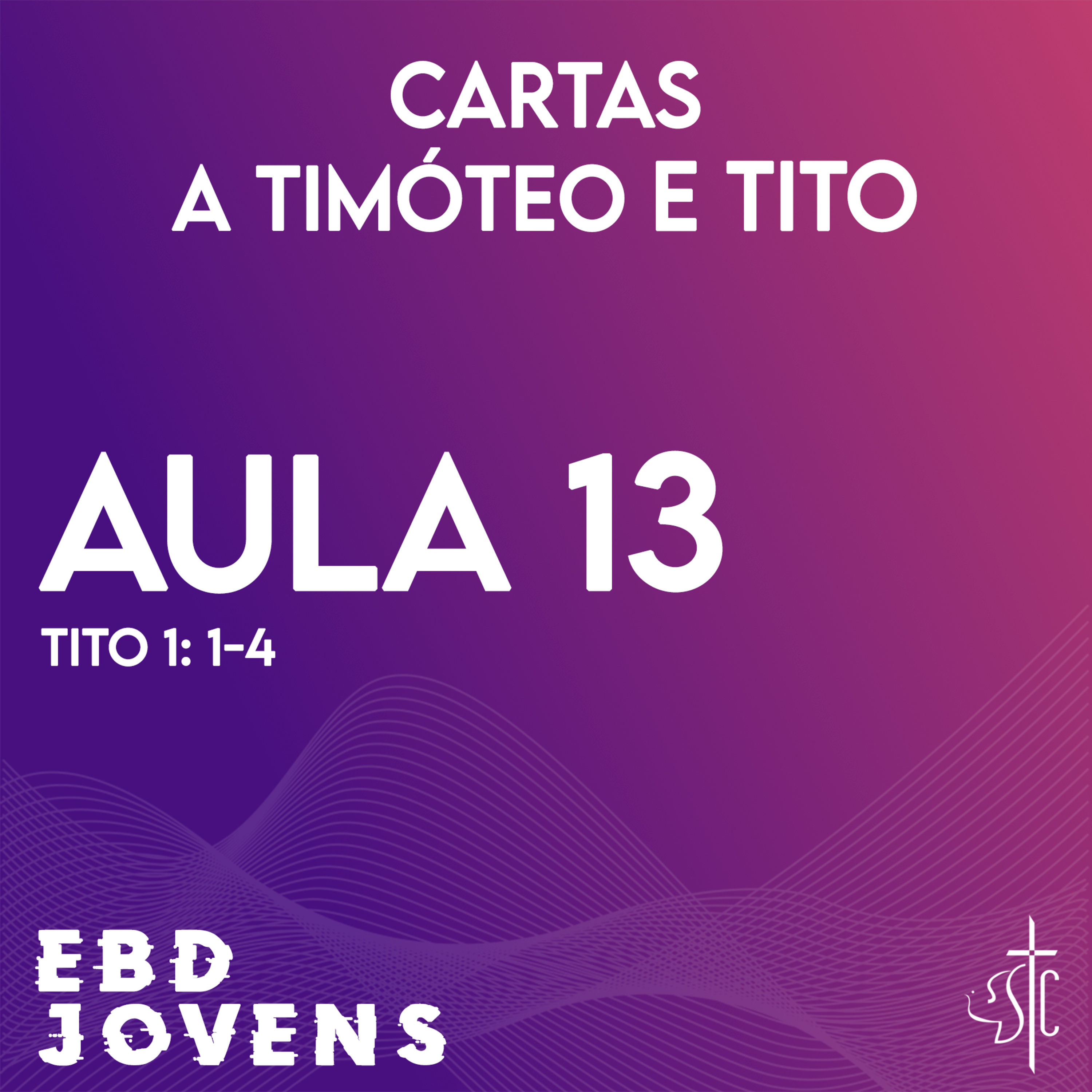 EBD Jovens - PIB Santa Cruz