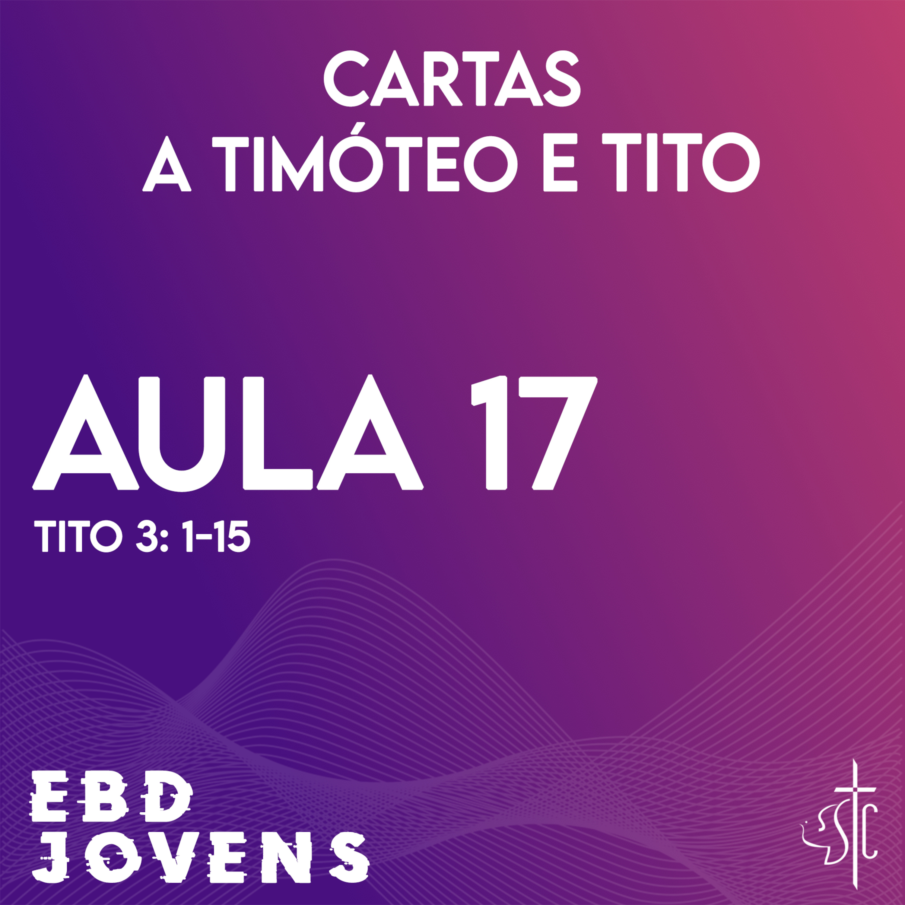 EBD Jovens - PIB Santa Cruz