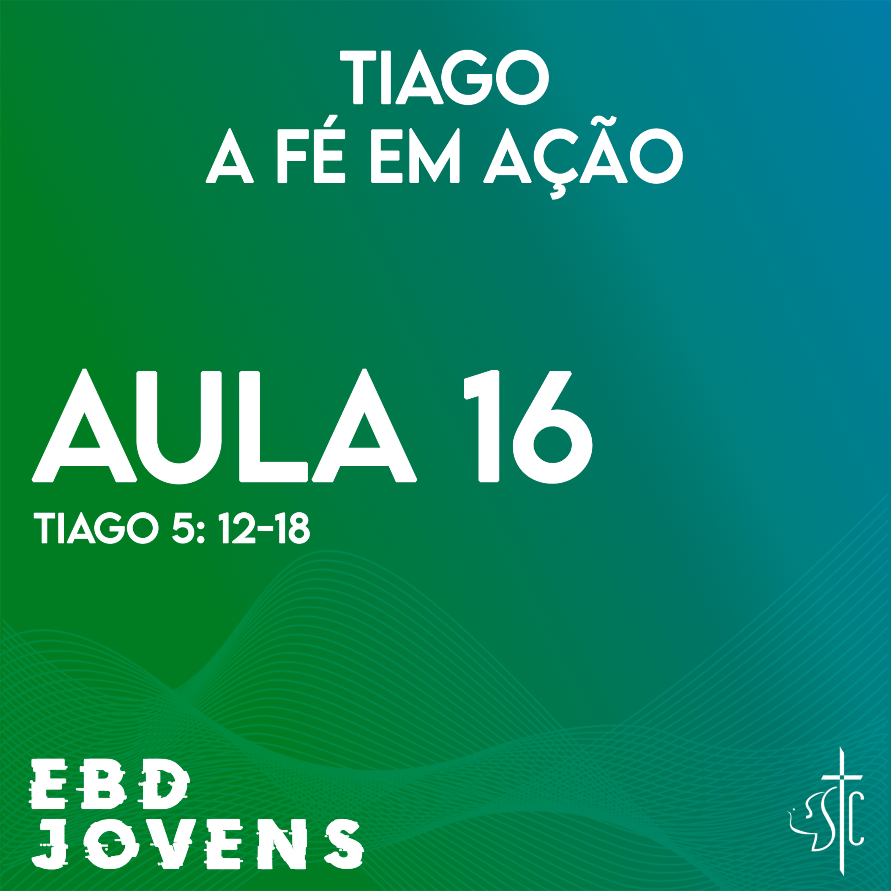 EBD Jovens - PIB Santa Cruz