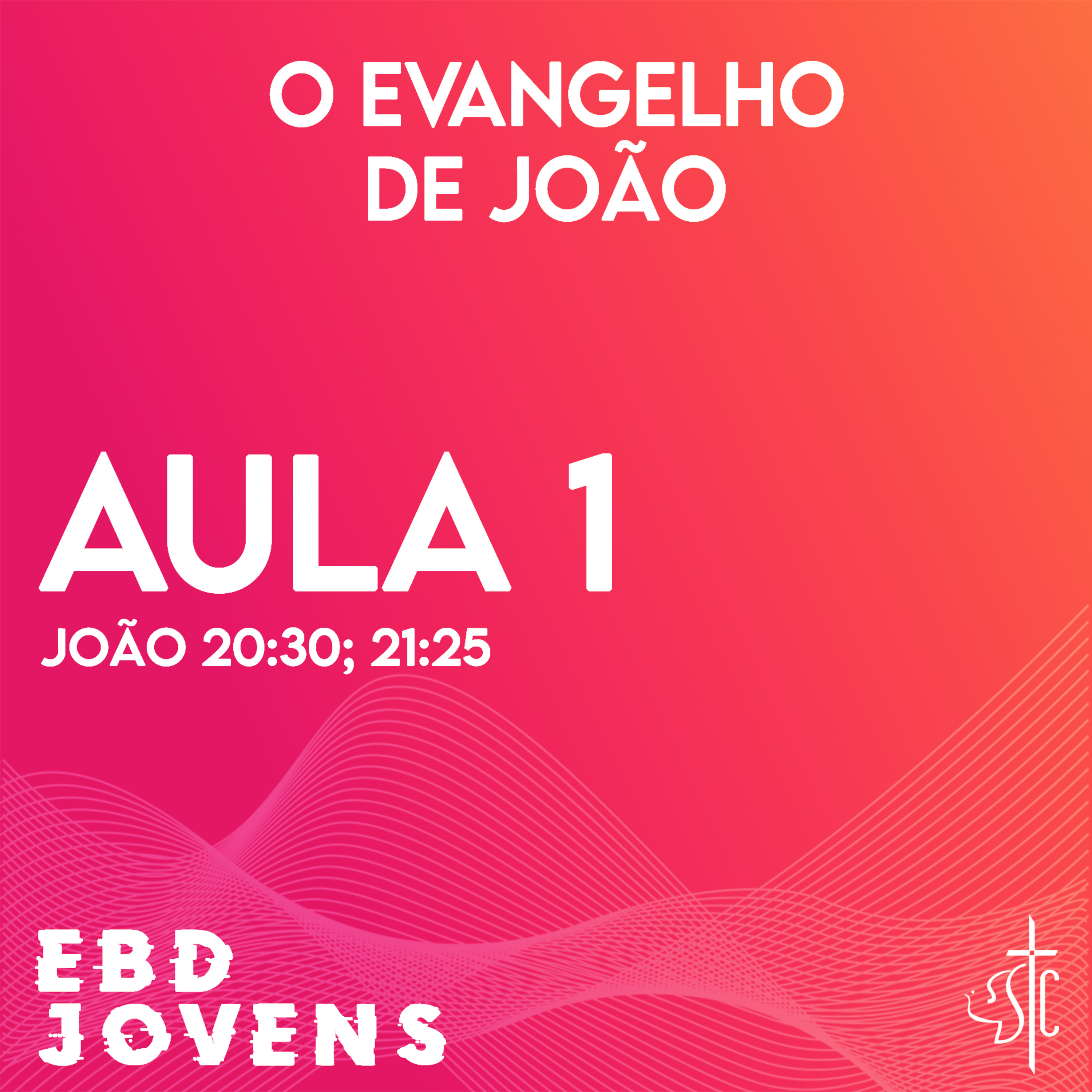 EBD Jovens - PIB Santa Cruz