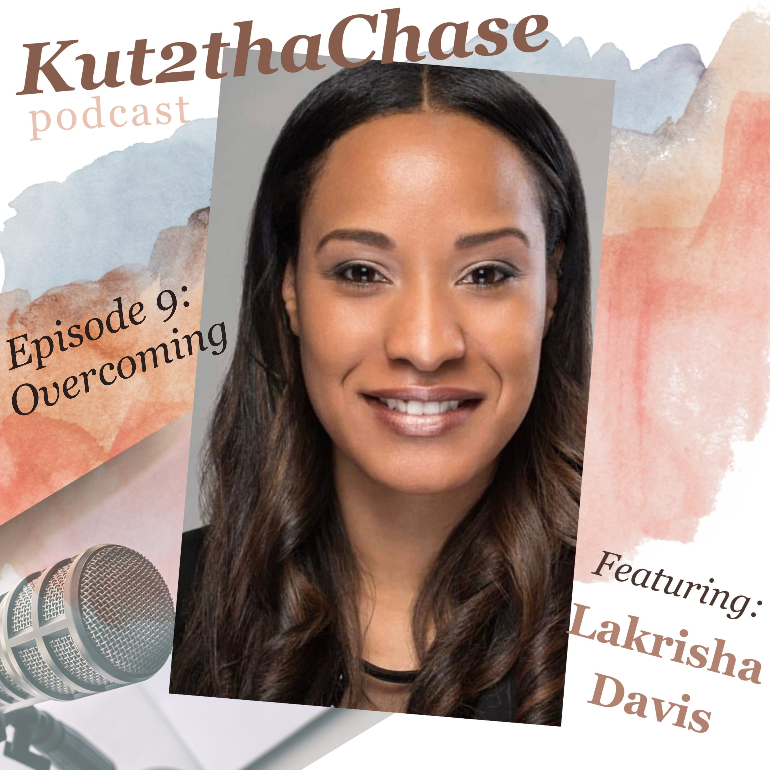 Kut2ThaChase Podcast