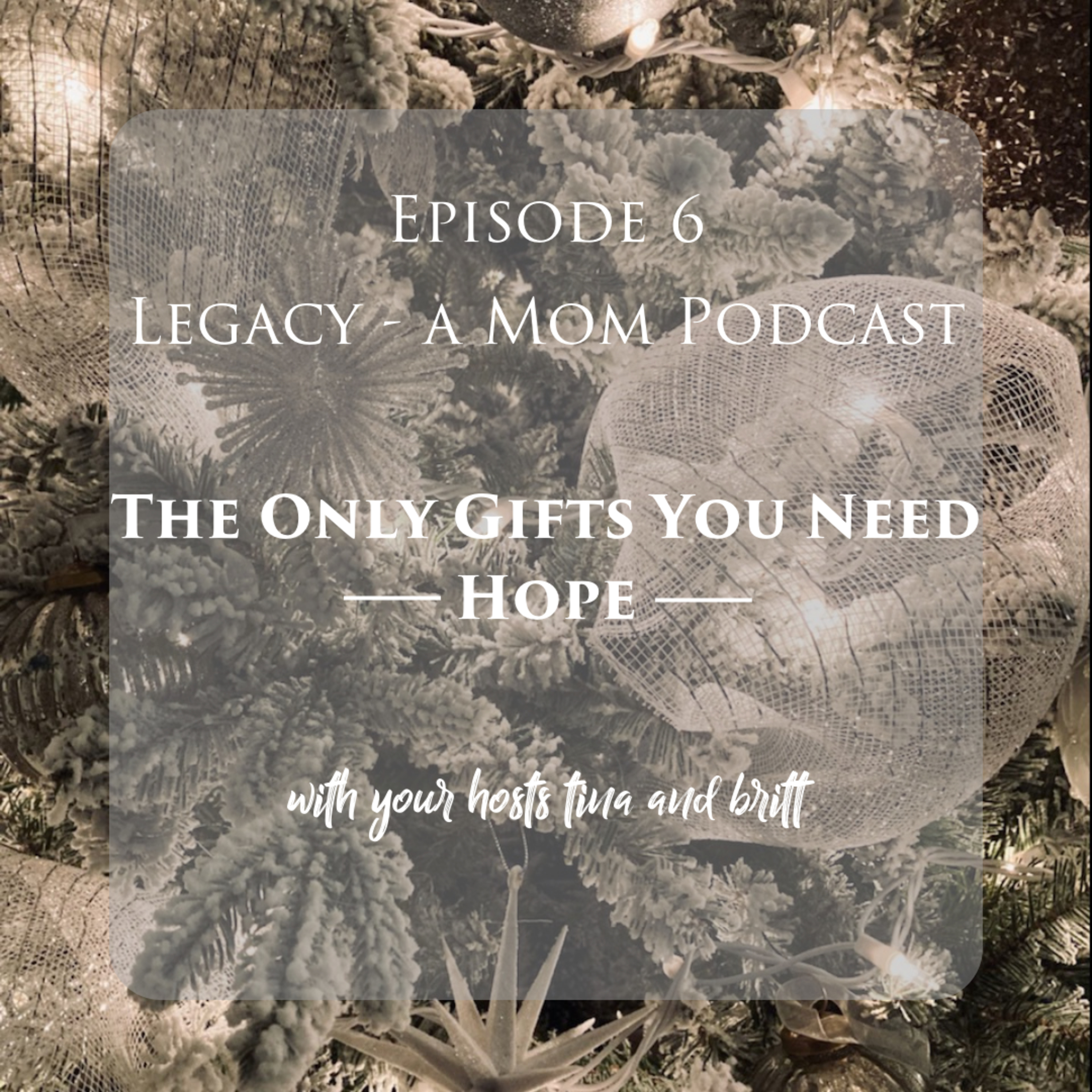 Legacy - A Mom Podcast
